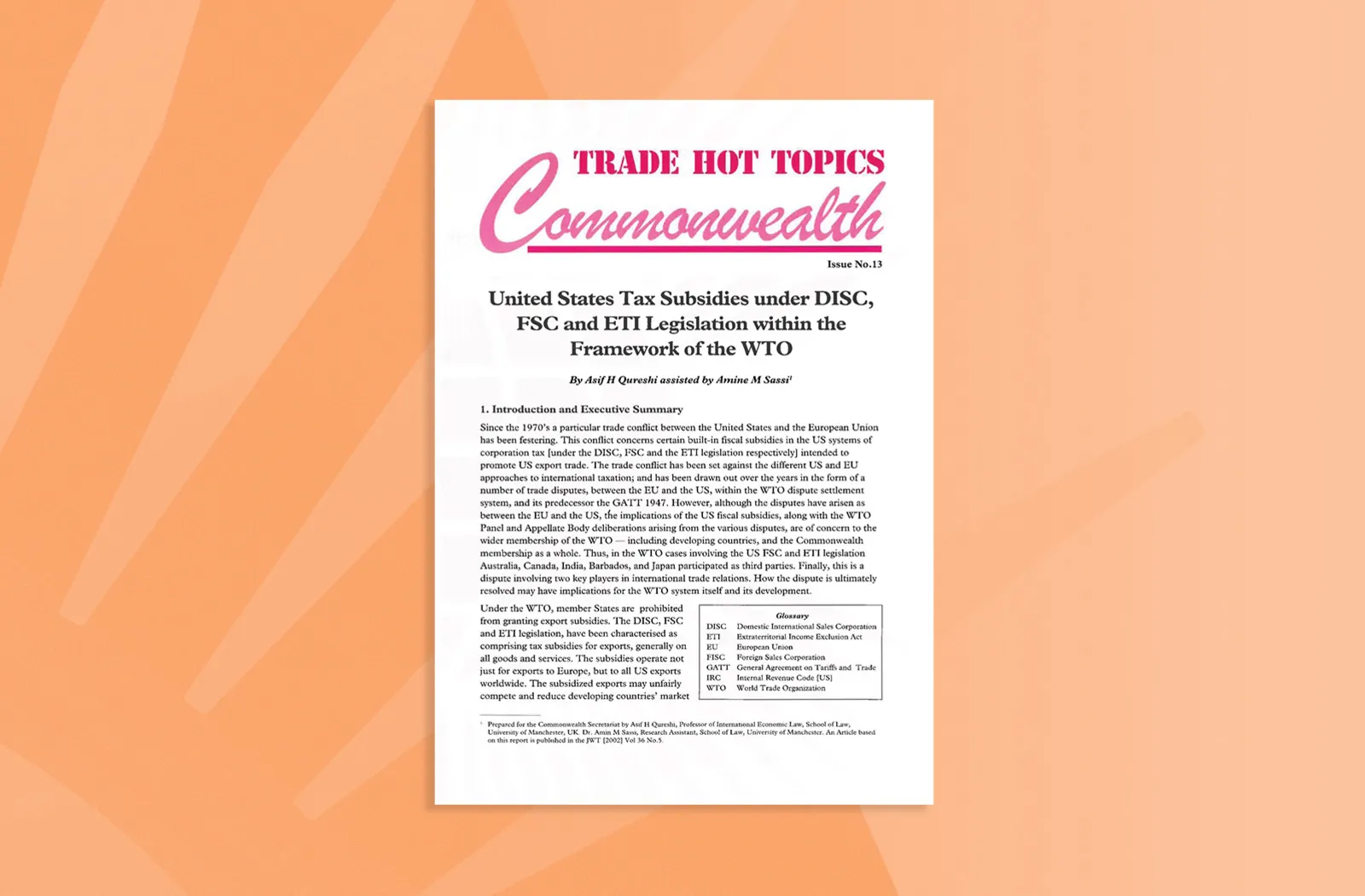 United States Tax Subsidies under DISC, FSC and ETI Legislation within the Framework of the WTO