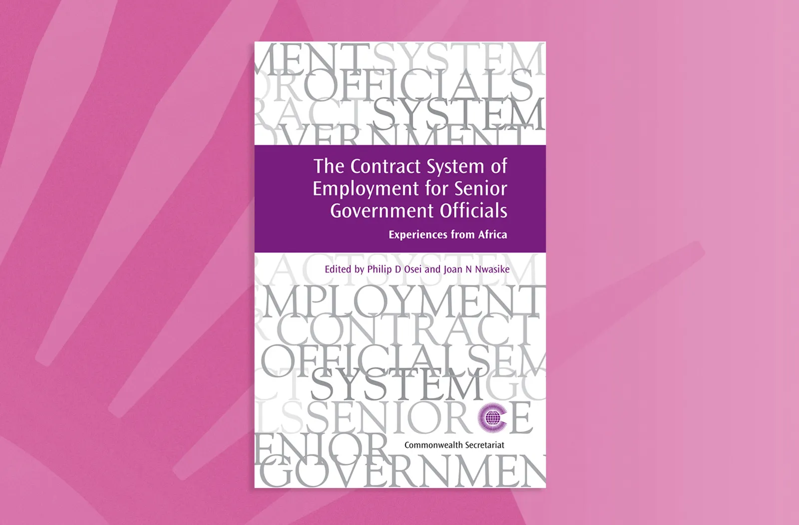 The Contract System of Employment for Senior Government Officials