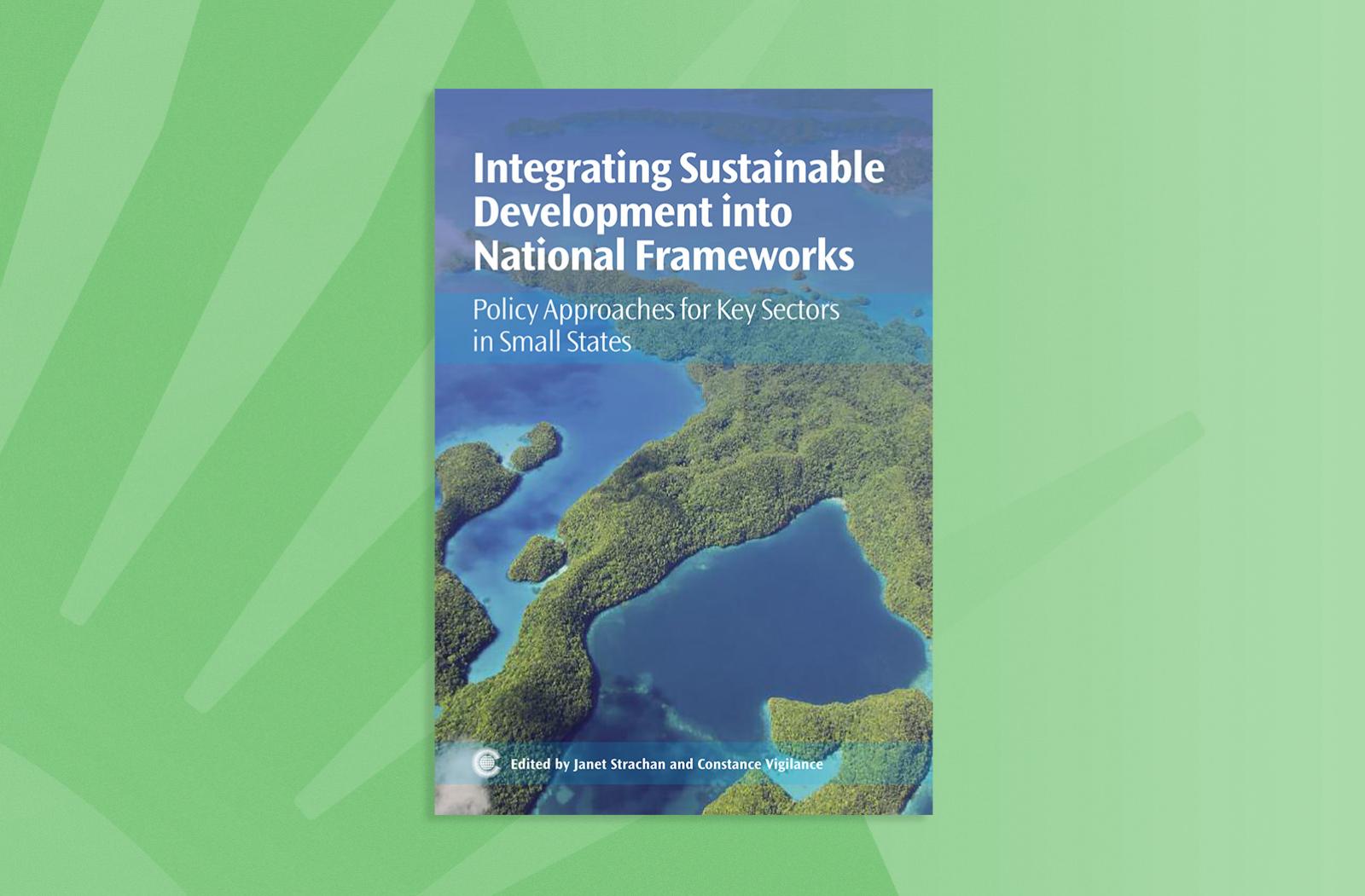 Integrating Sustainable Development into National Frameworks