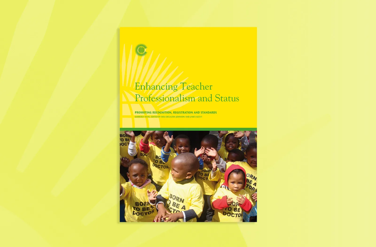 Enhancing Teacher Professionalism and Status