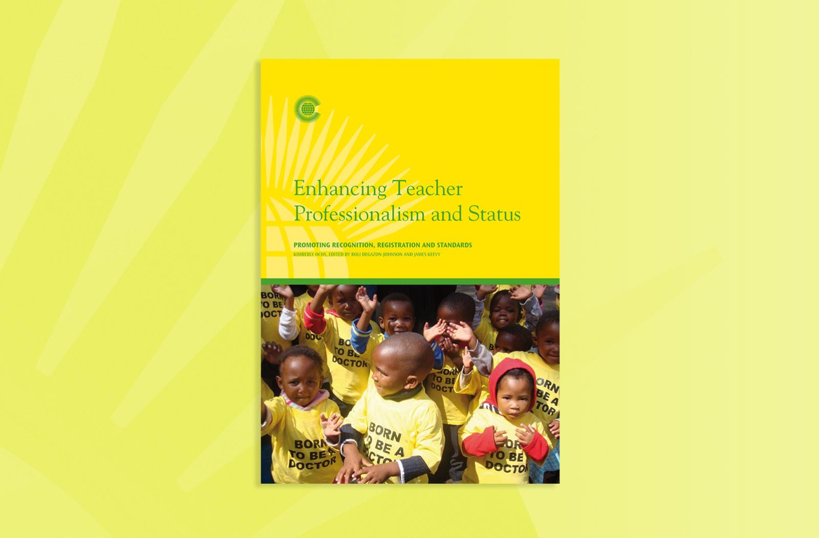 Enhancing Teacher Professionalism and Status