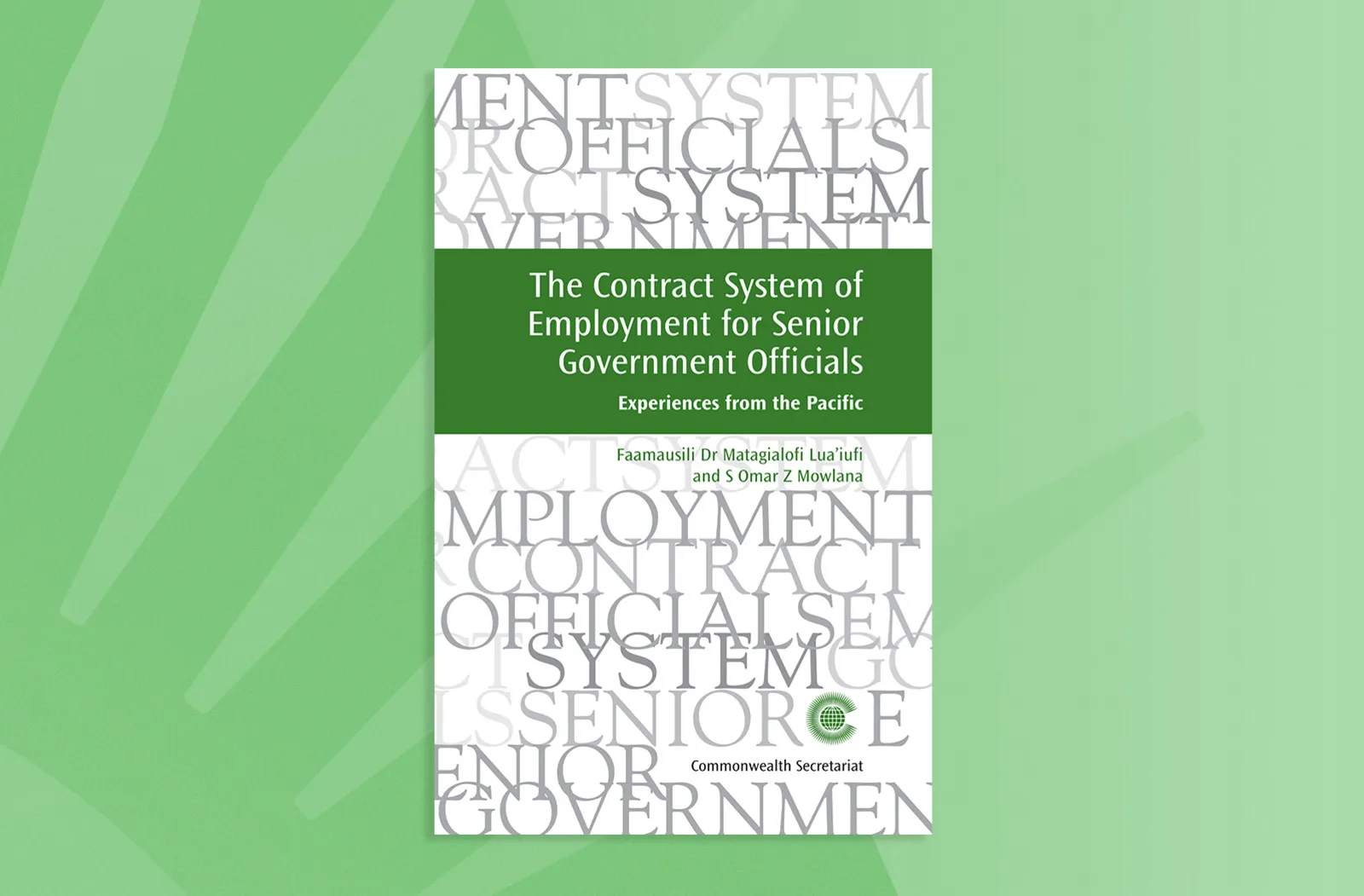 The Contract System of Employment for Senior Government Officials