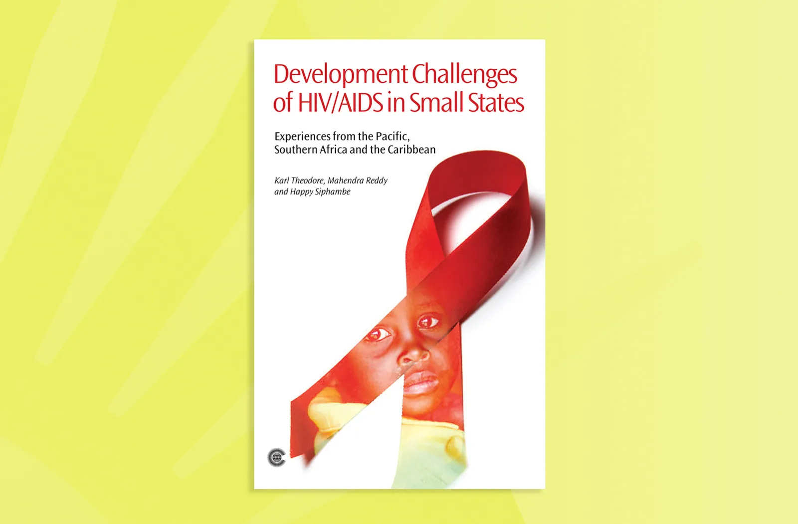Development Challenges of HIV/AIDS in Small States