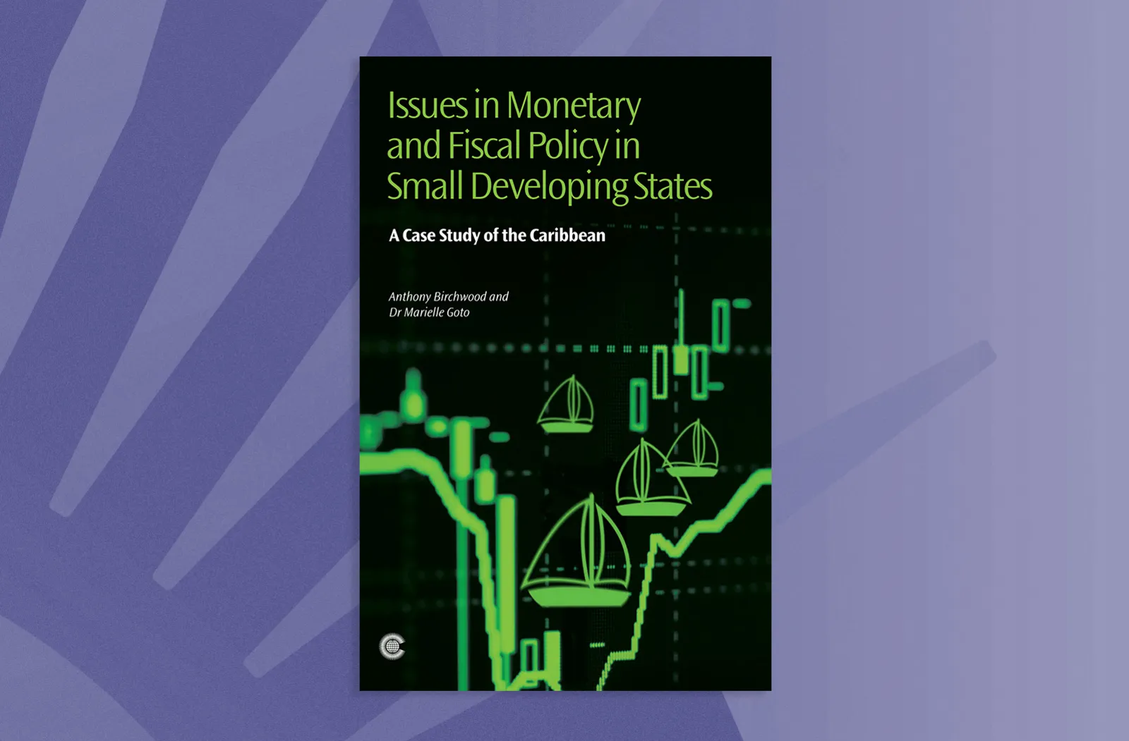 Issues in Monetary and Fiscal Policy in Small Developing States