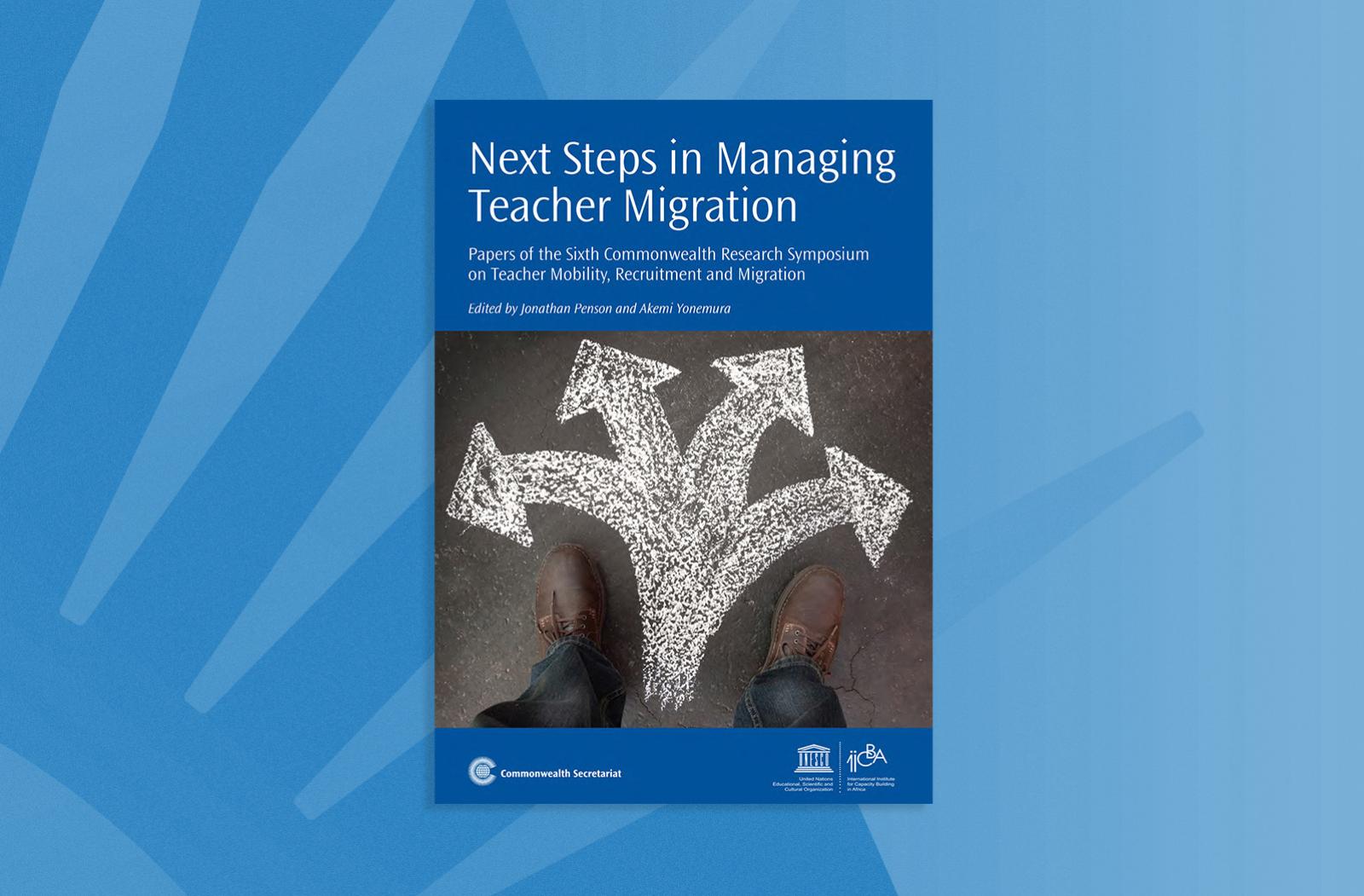 Next Steps in Managing Teacher Migration