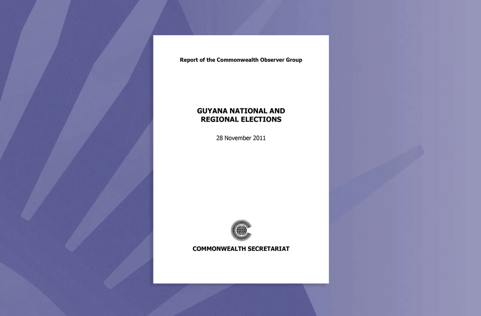 Guyana National and Regional Elections, 28 November 2011