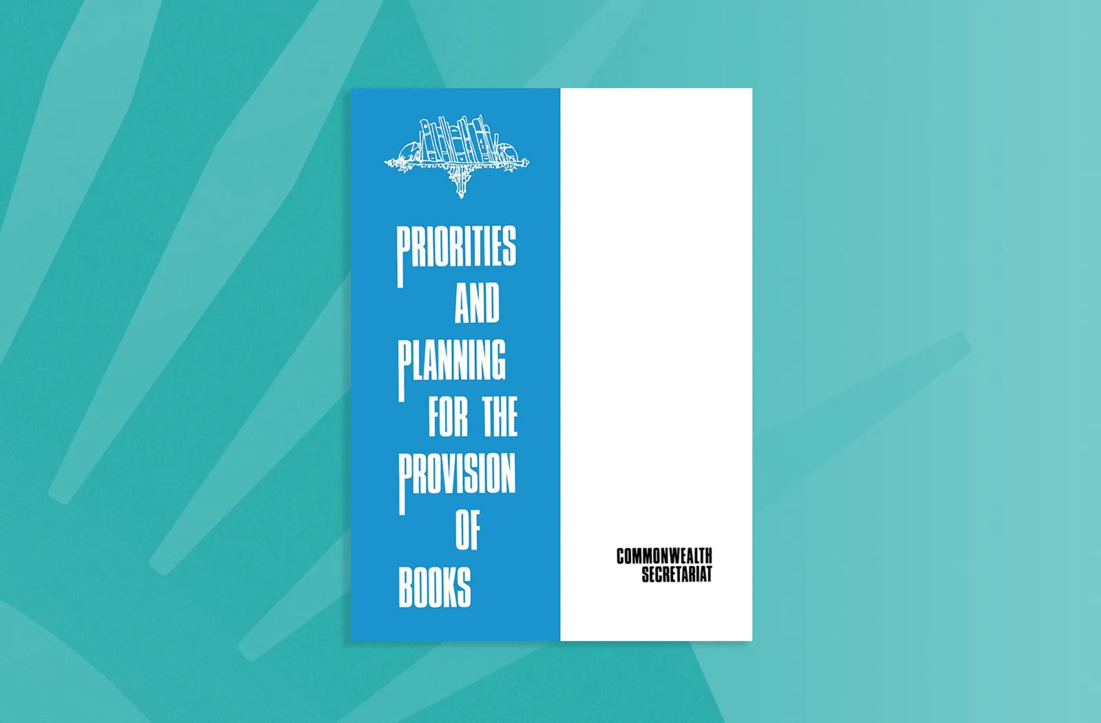 Priorities and Planning for the Provision of Books