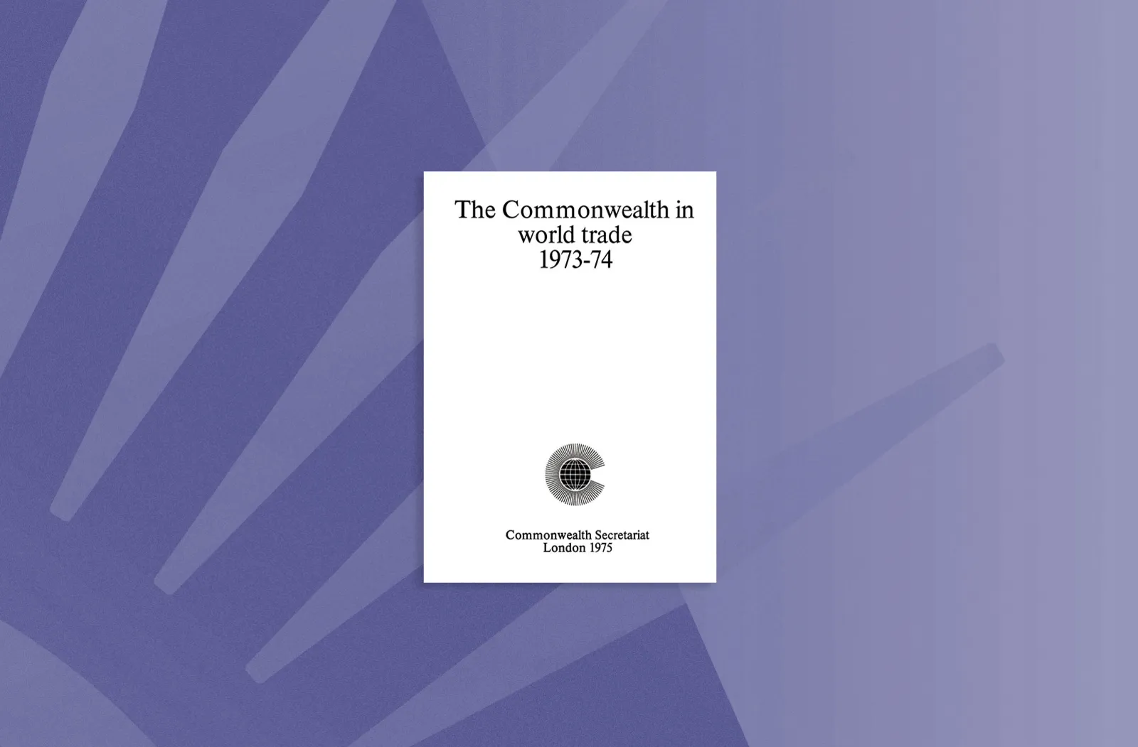 The Commonwealth in World Trade 1973–74