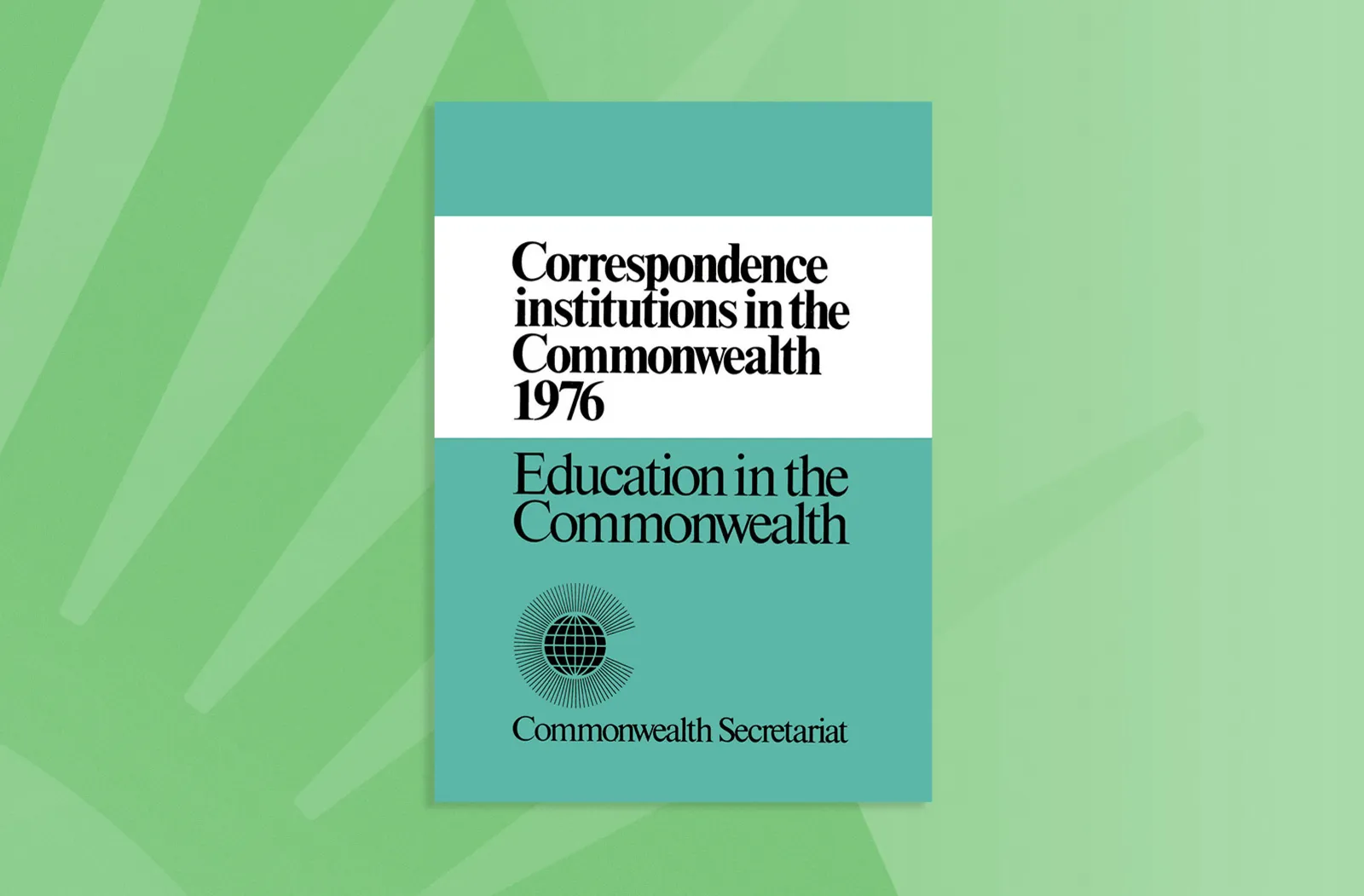 Correspondence Institutions in the Commonwealth 1976