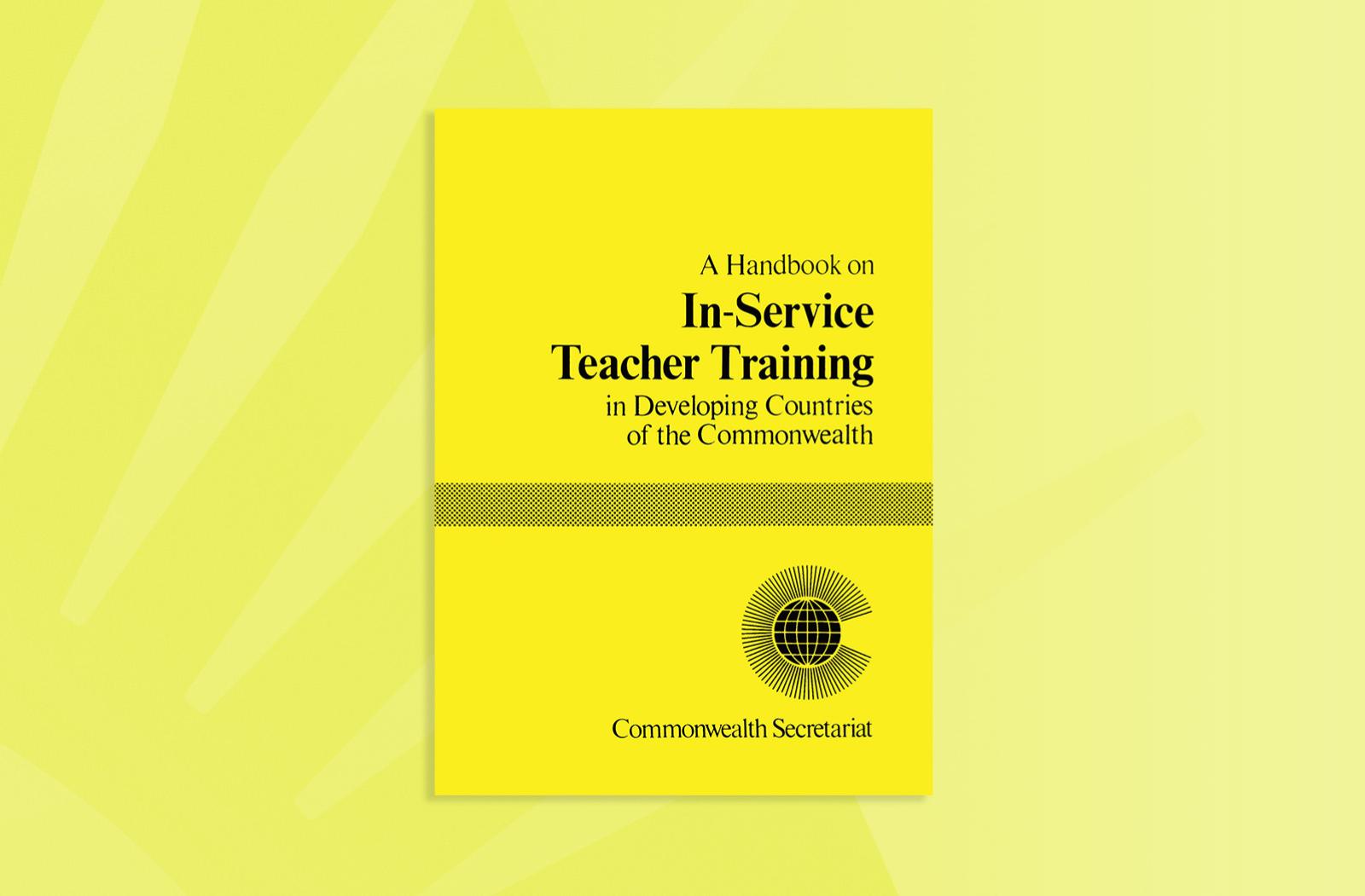 A Handbook on In-service Teacher Training in Developing Countries of the Commonwealth