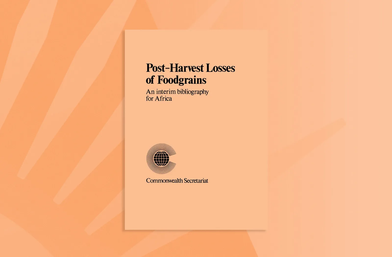 Post-Harvest Losses of Tropical Grains with Special Reference to Africa
