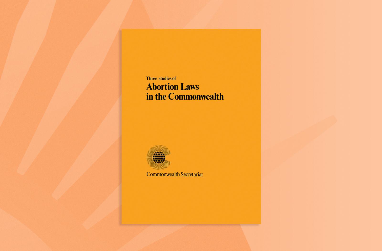 Three Studies of Abortion Laws in the Commonwealth