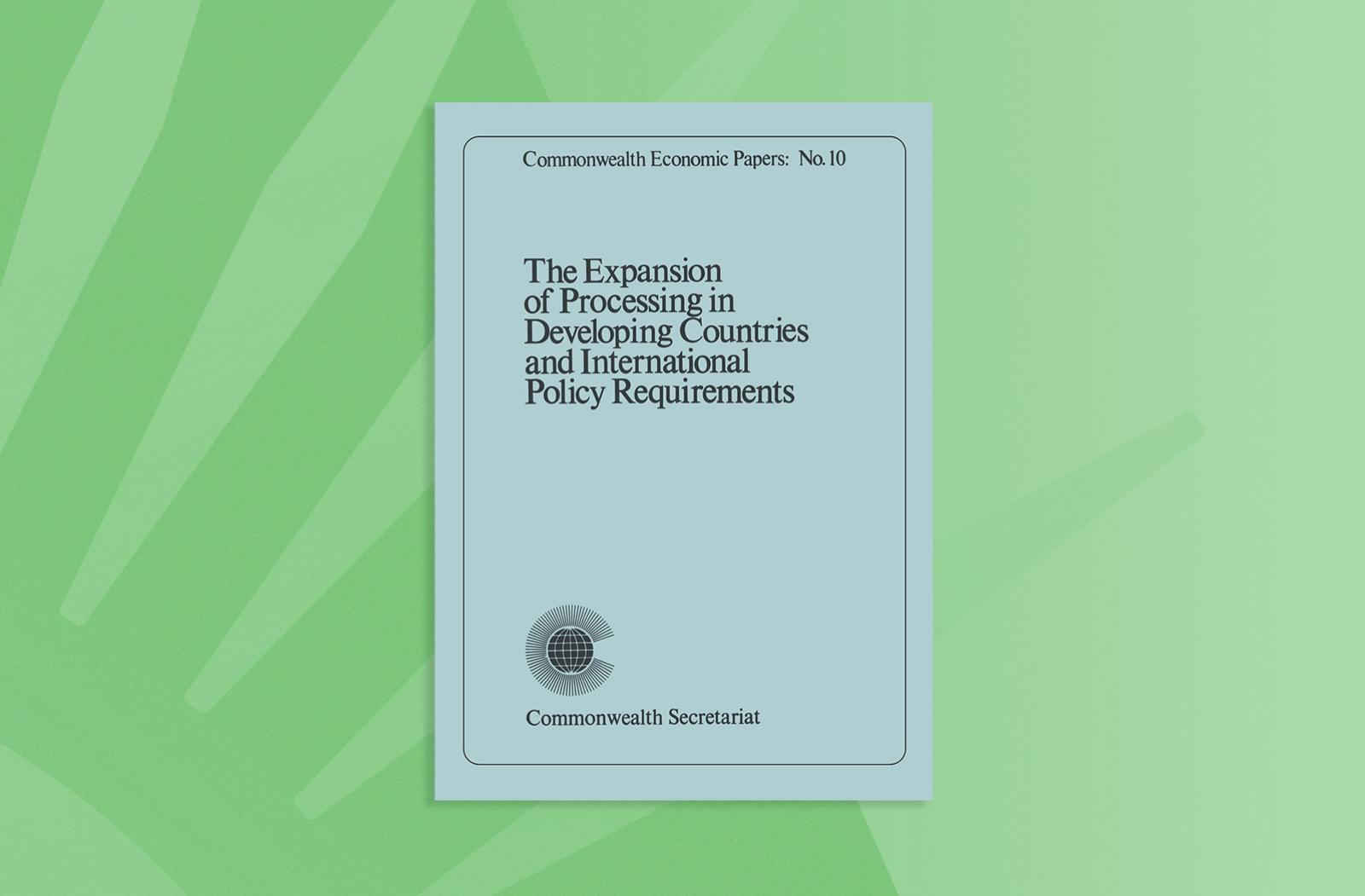 The Expansion of Processing in Developing Countries and International Policy Requirements
