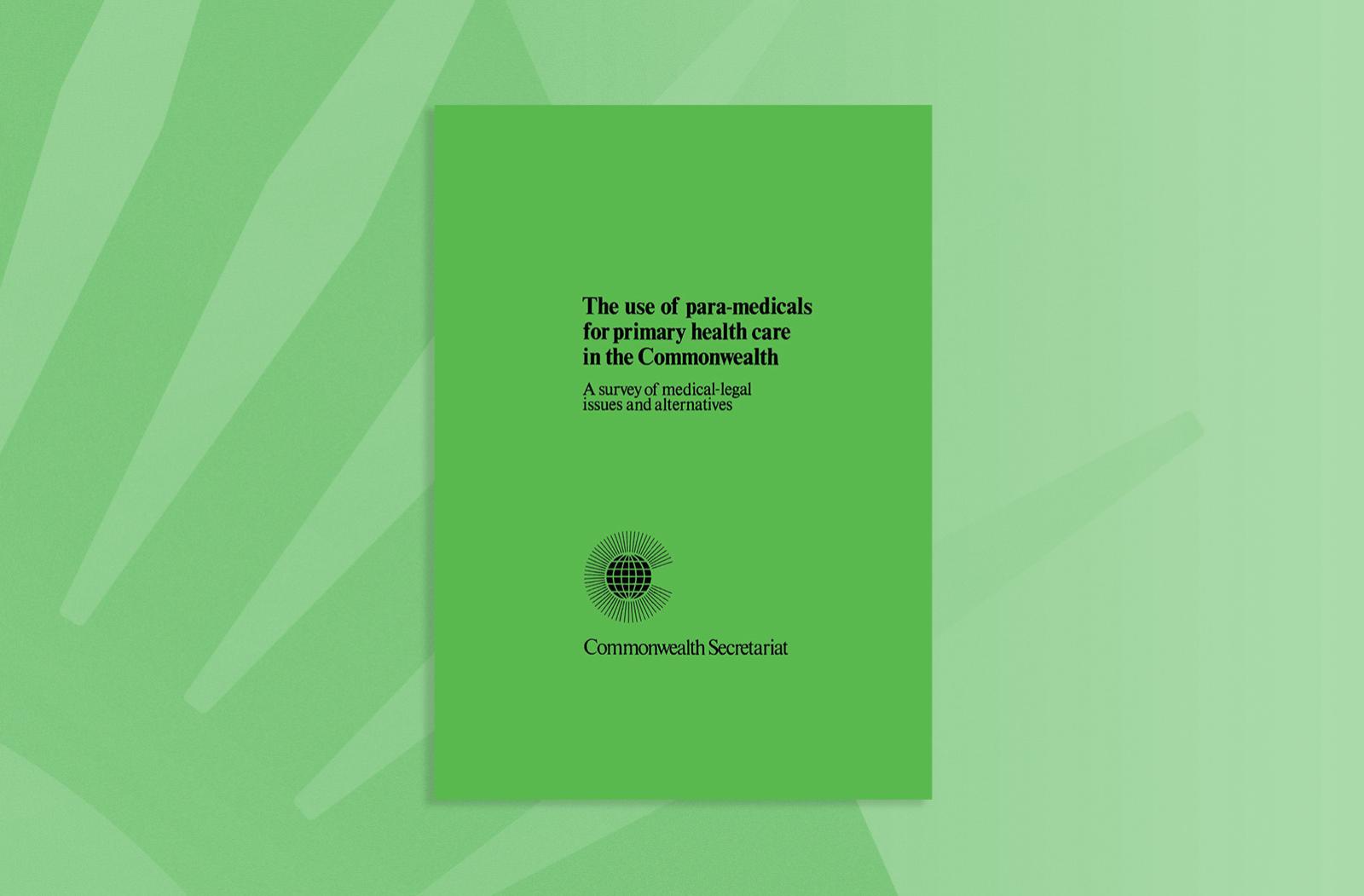 The Use of Para-medicals for Primary Health Care in the Commonwealth