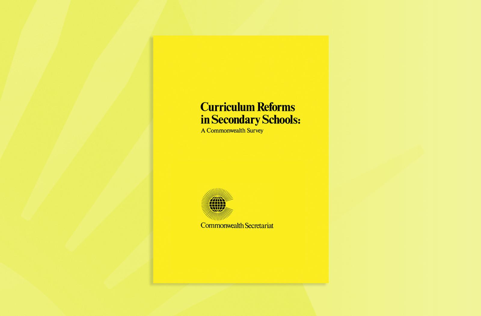 Curriculum Reforms in Secondary Schools