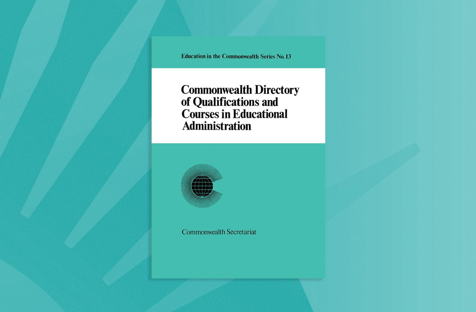 Commonwealth Directory of Qualifications and Courses in Educational Administration