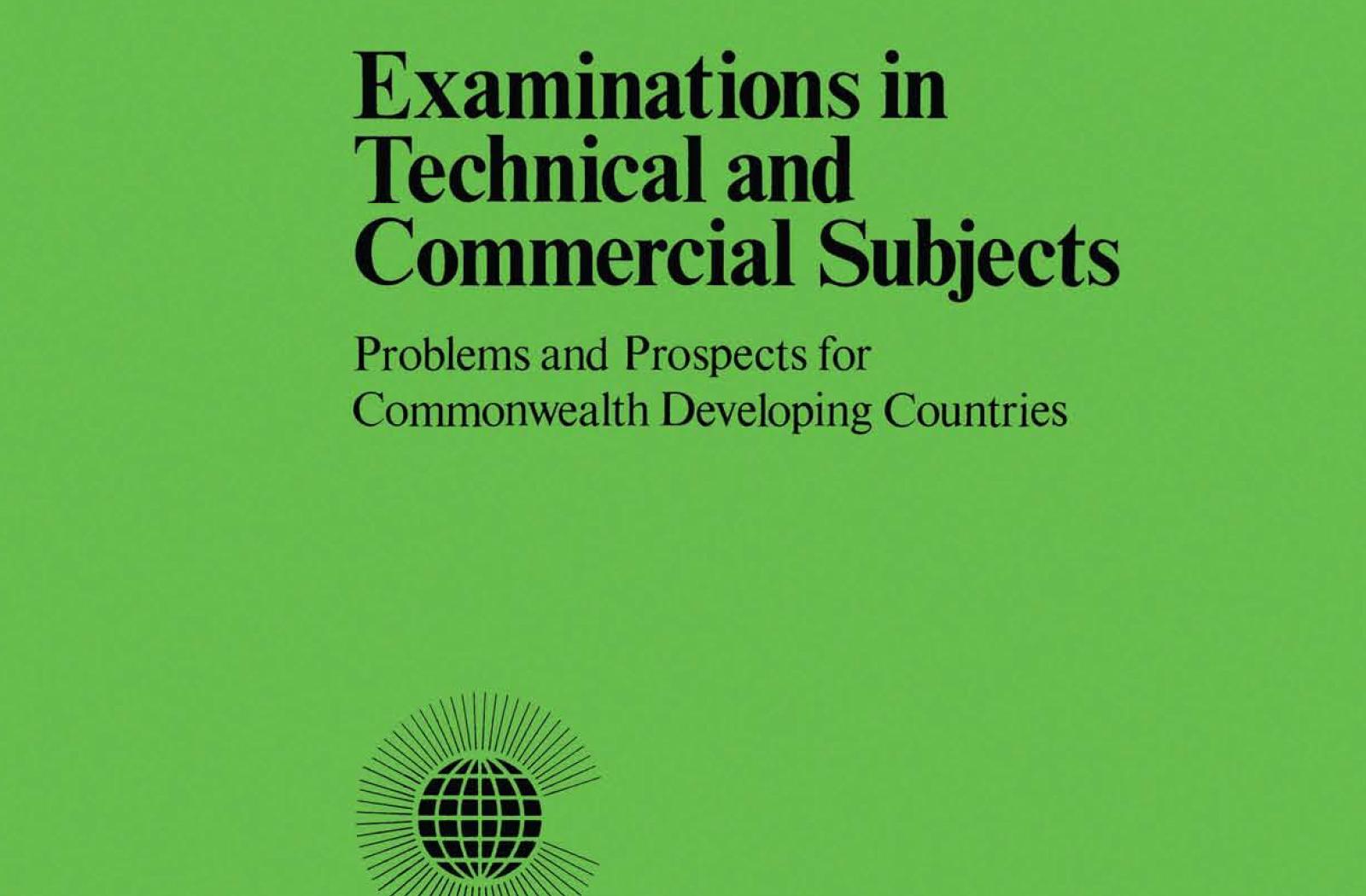 Examinations in Technical and Commercial Subjects