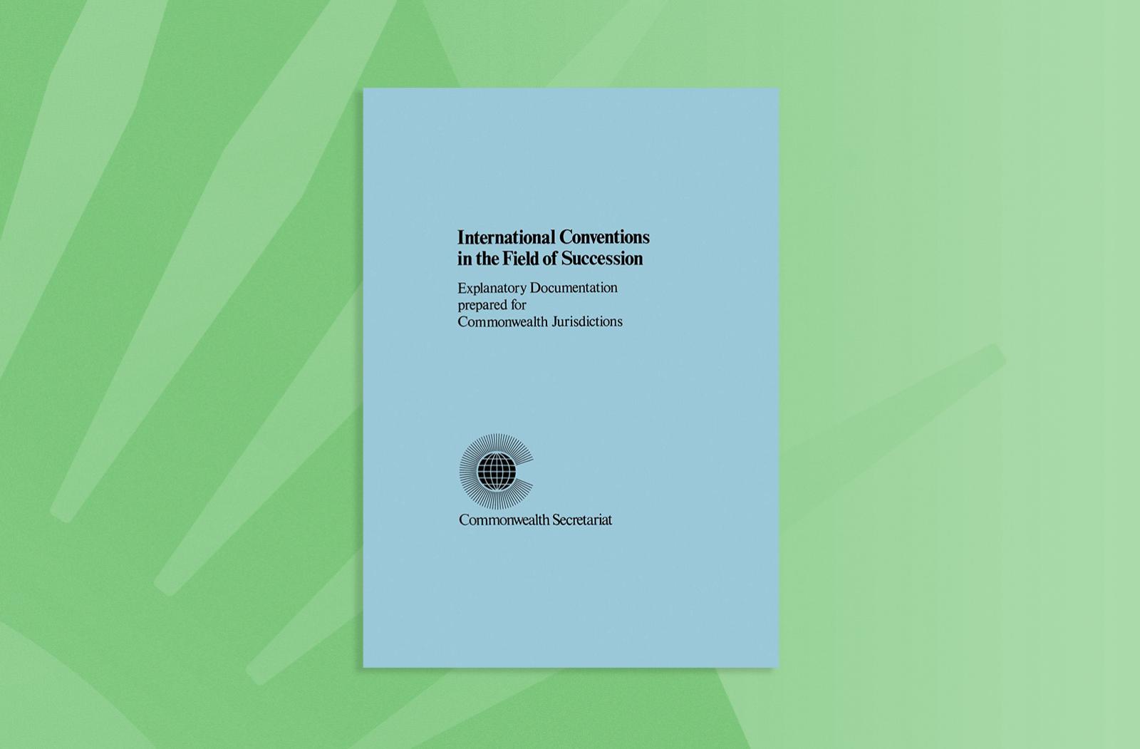 International Conventions in the Field of Succession