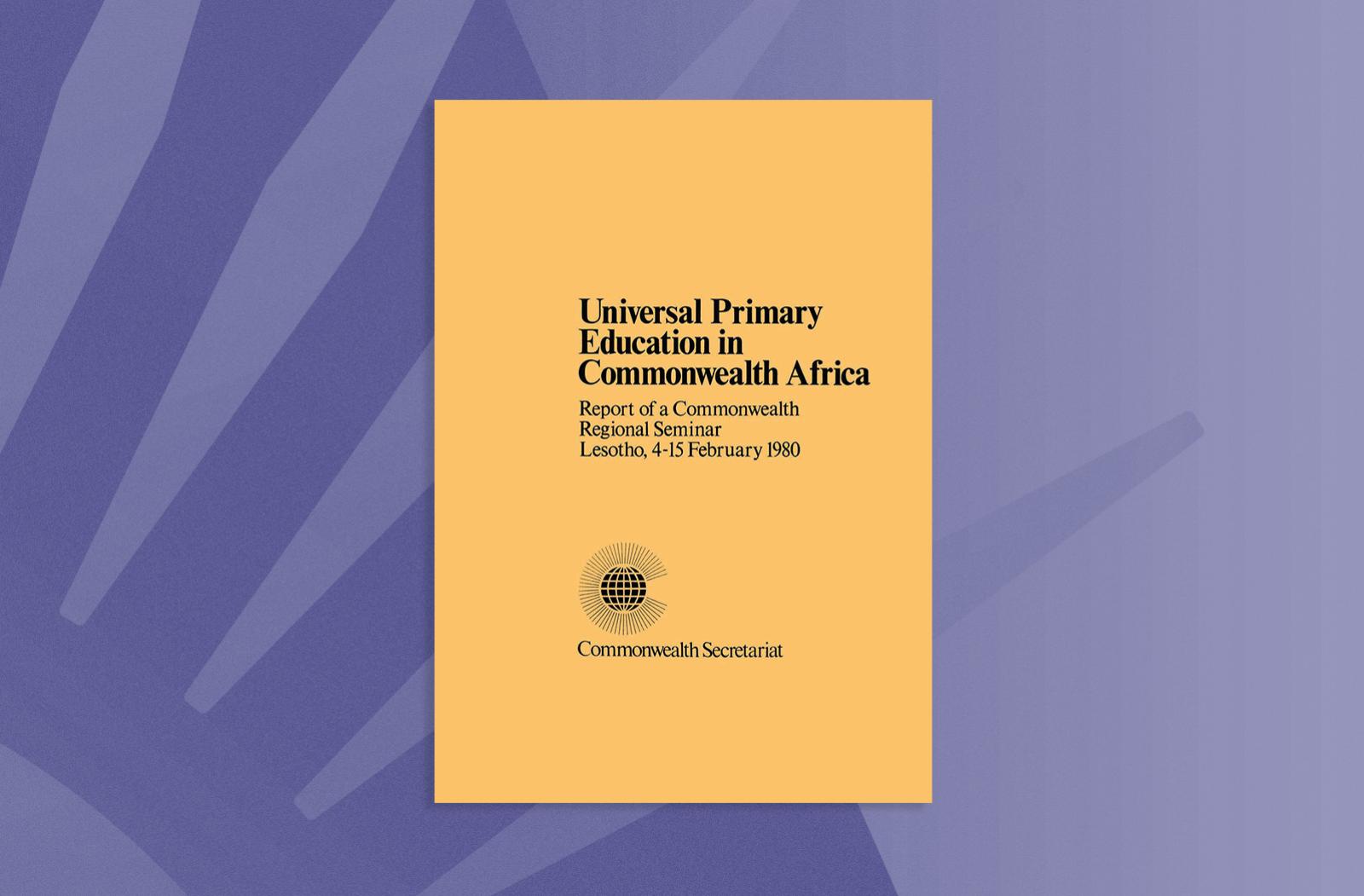 Universal Primary Education in Commonwealth Africa
