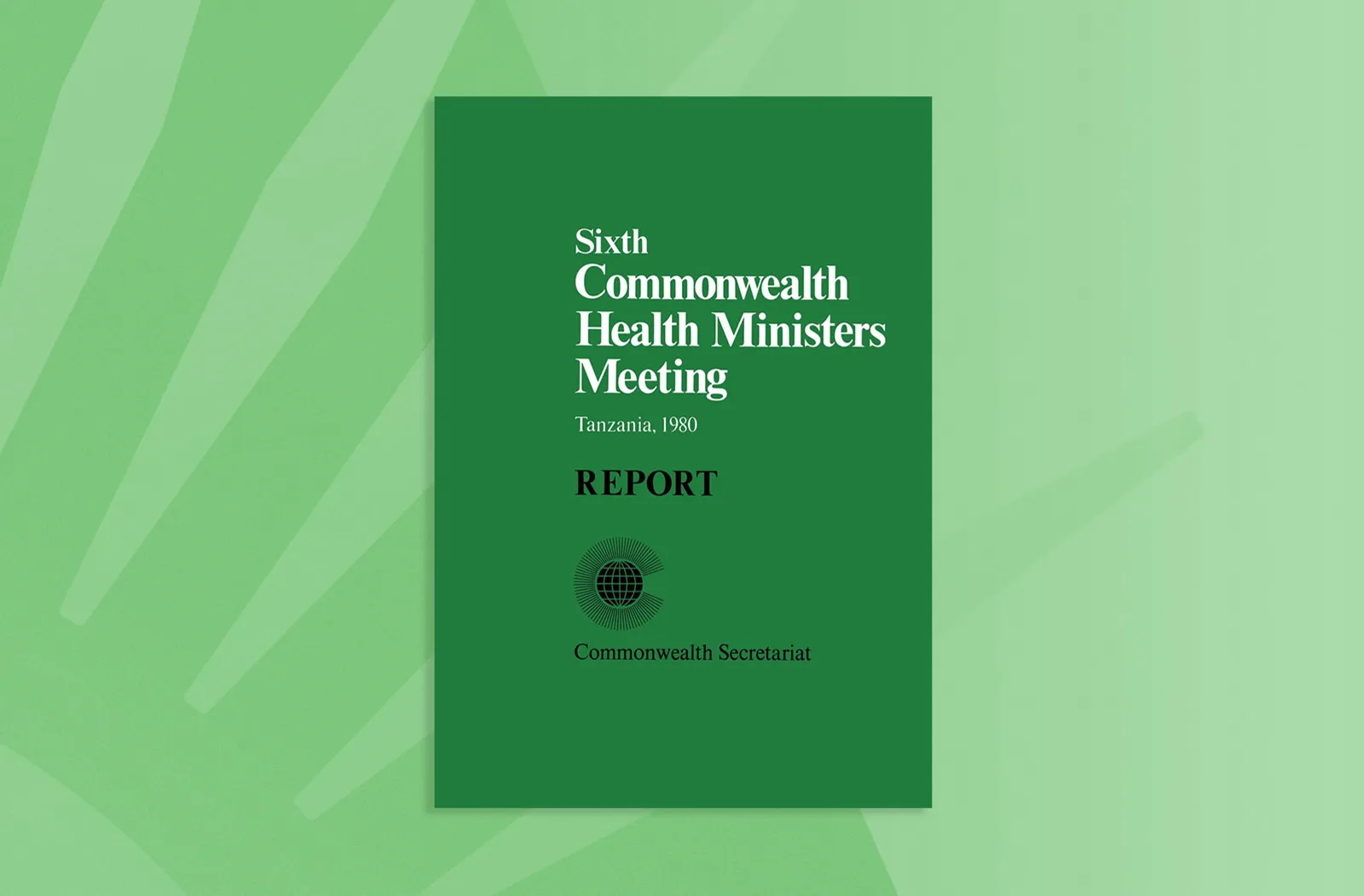 Sixth Commonwealth Health Ministers Meeting