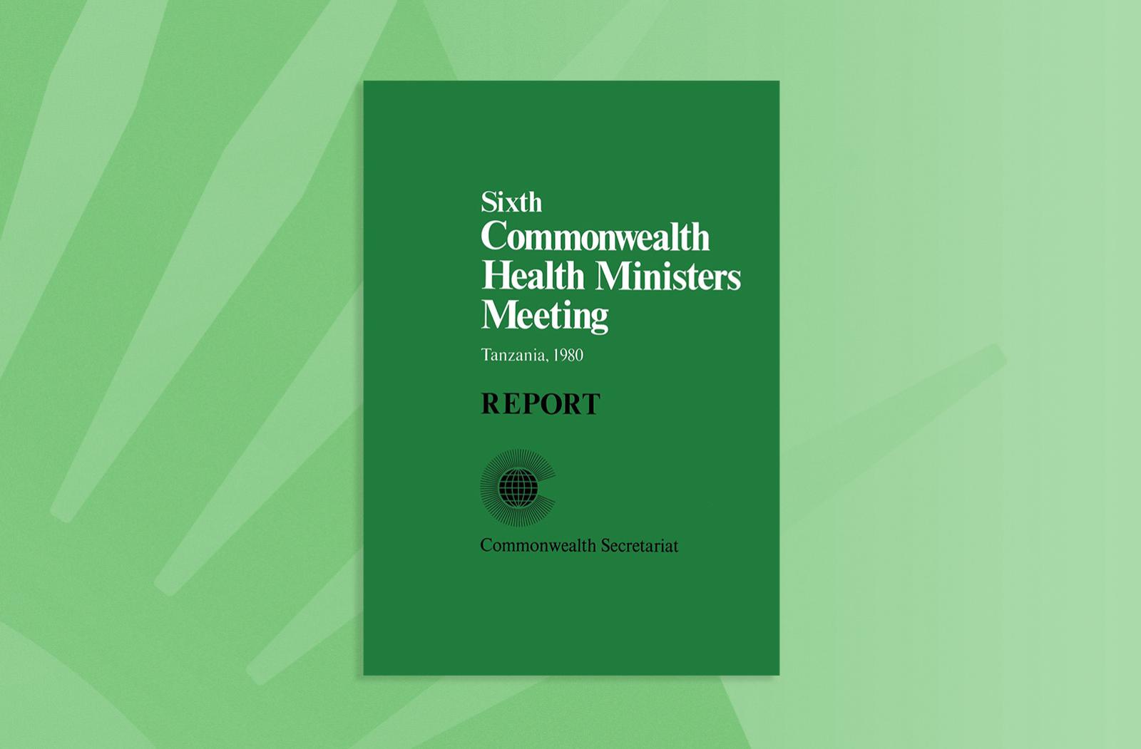 Sixth Commonwealth Health Ministers Meeting