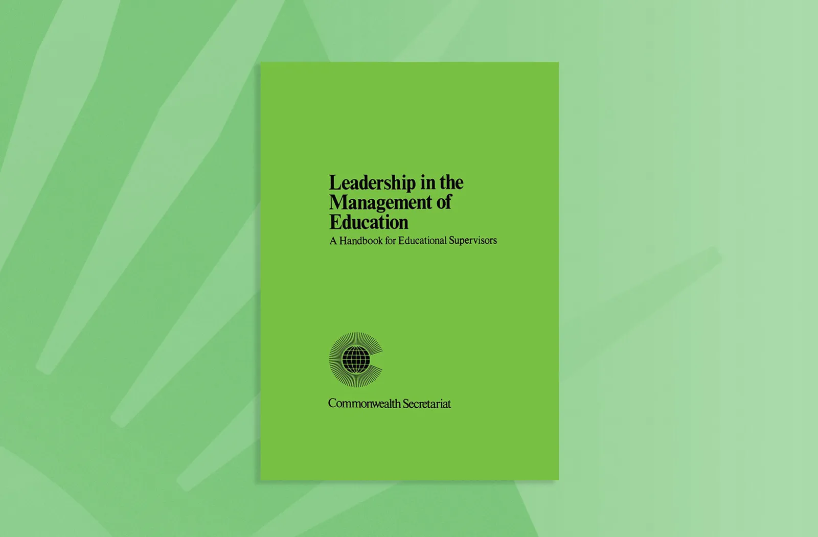 Leadership in the Management of Education