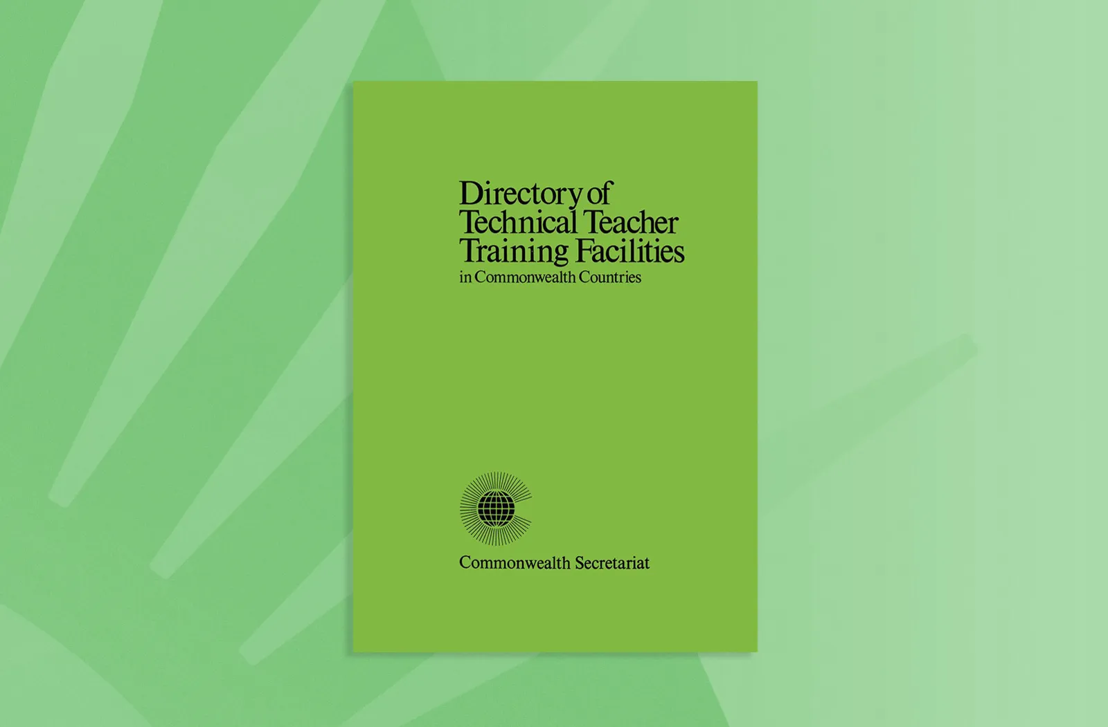 Directory of Technical Teacher Training Facilities in Commonwealth Countries