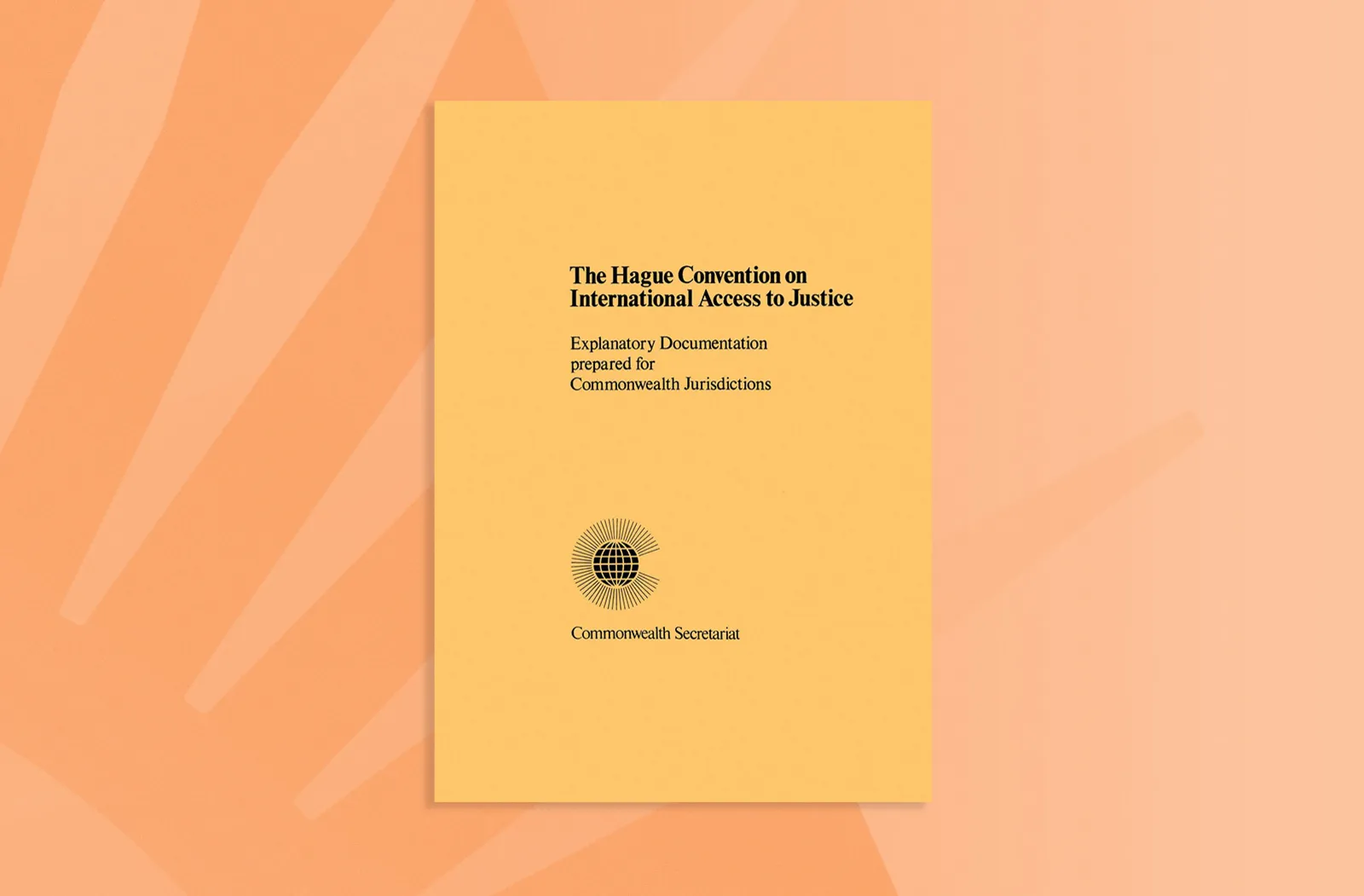 The Hague Convention on International Access to Justice