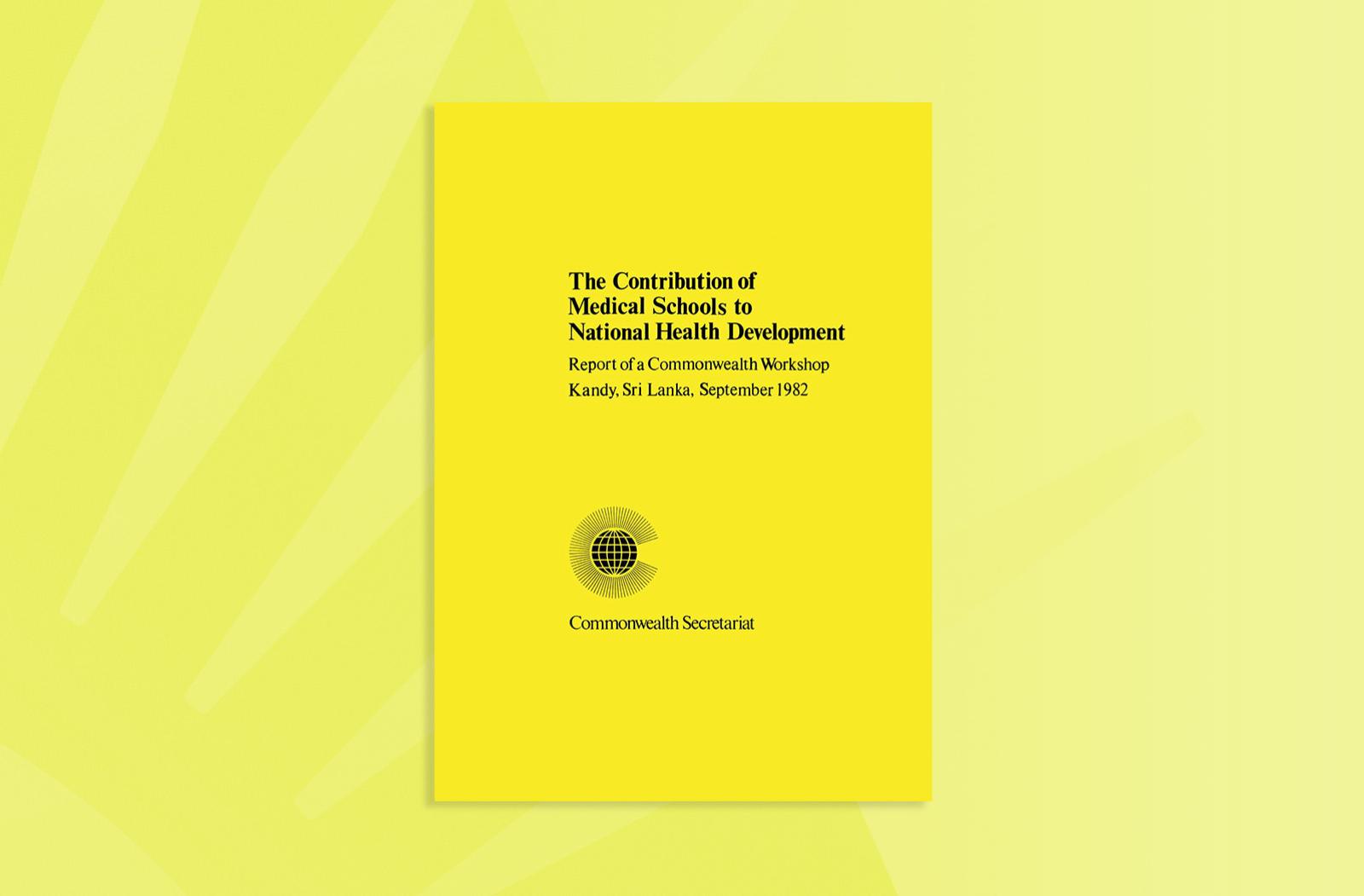The Contribution of Medical Schools to National Health Development
