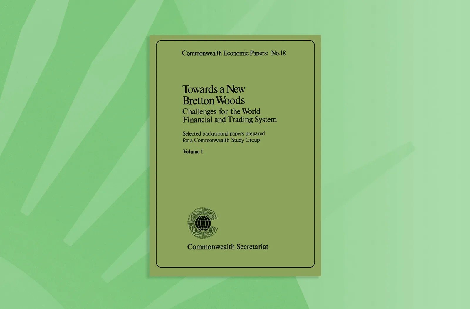 Towards a New Bretton Woods