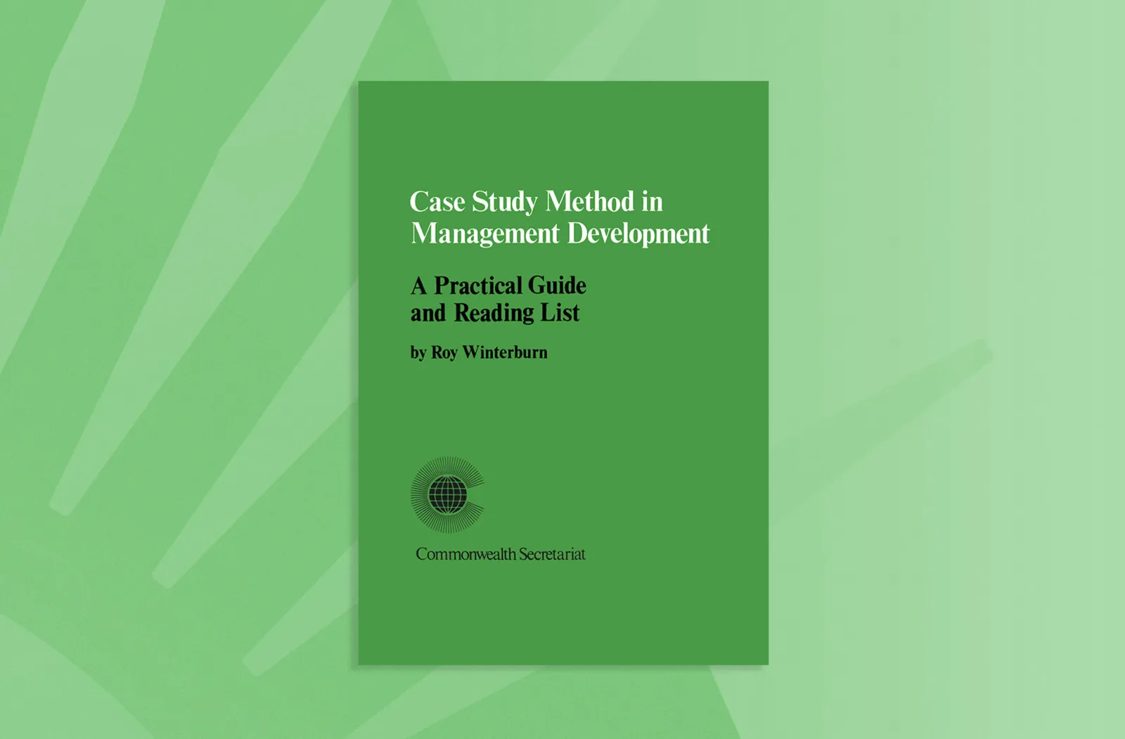 Case Study Method in Management Development