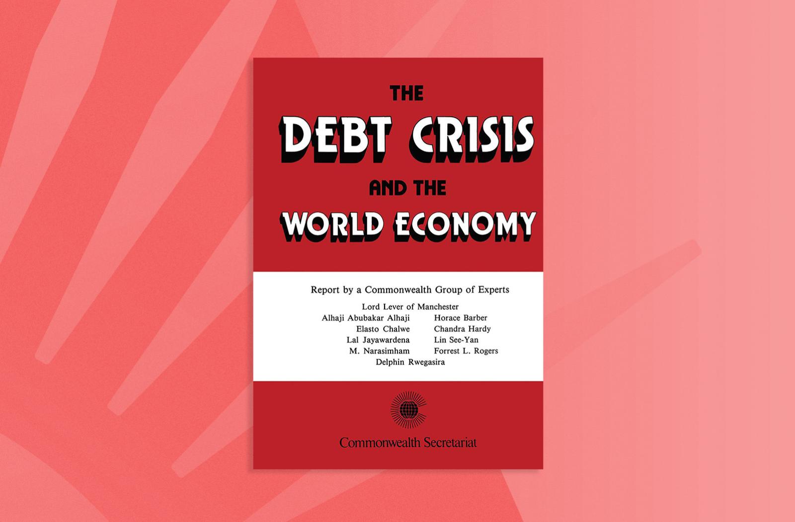 The Debt Crisis and the World Economy