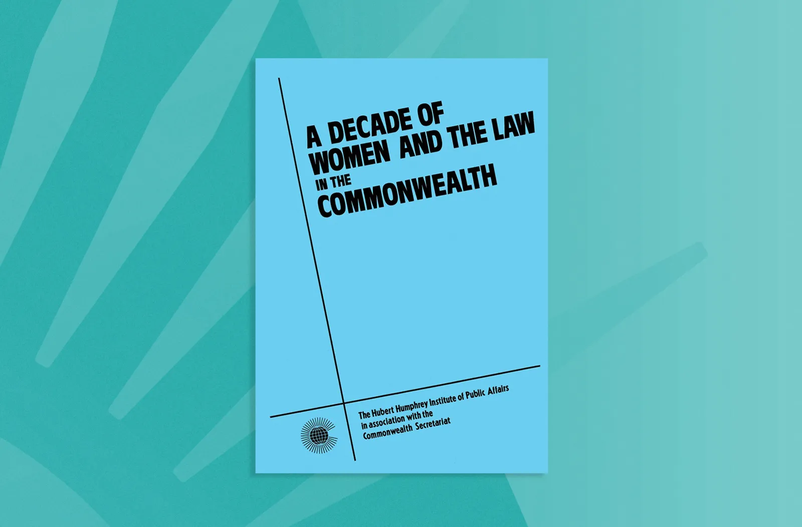 A Decade of Women and the Law in the Commonwealth