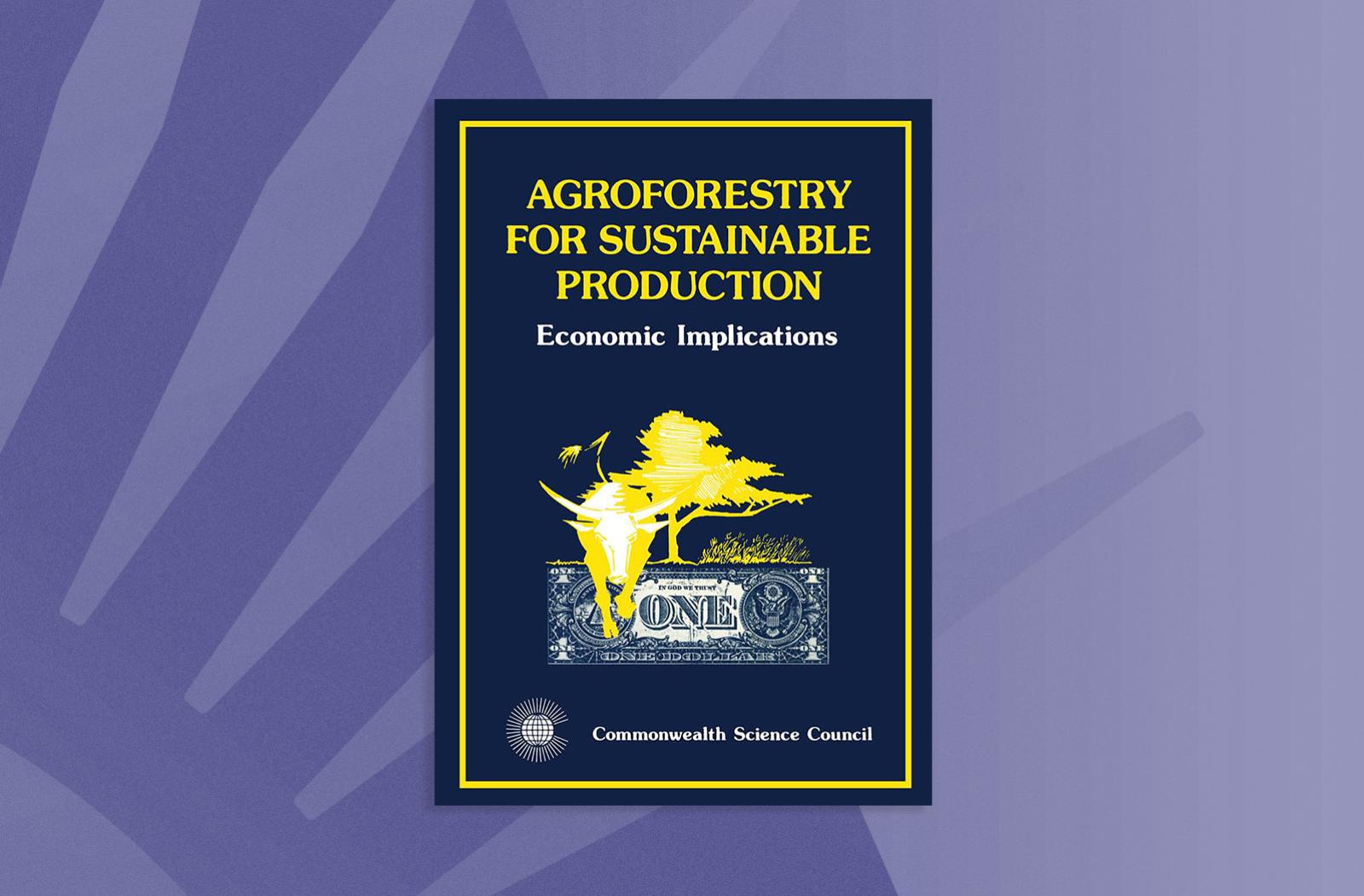 Agroforestry for Sustainable Production