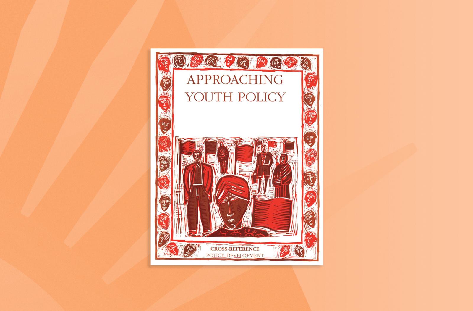Approaching Youth Policy