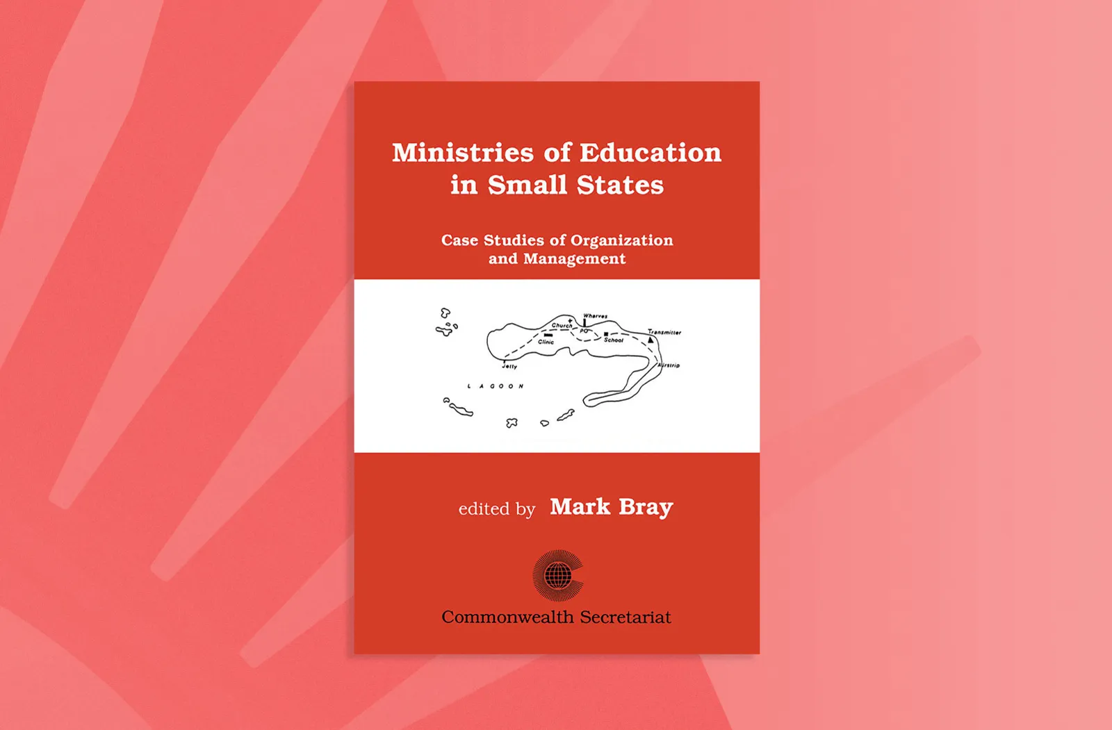 Ministries of Education in Small States