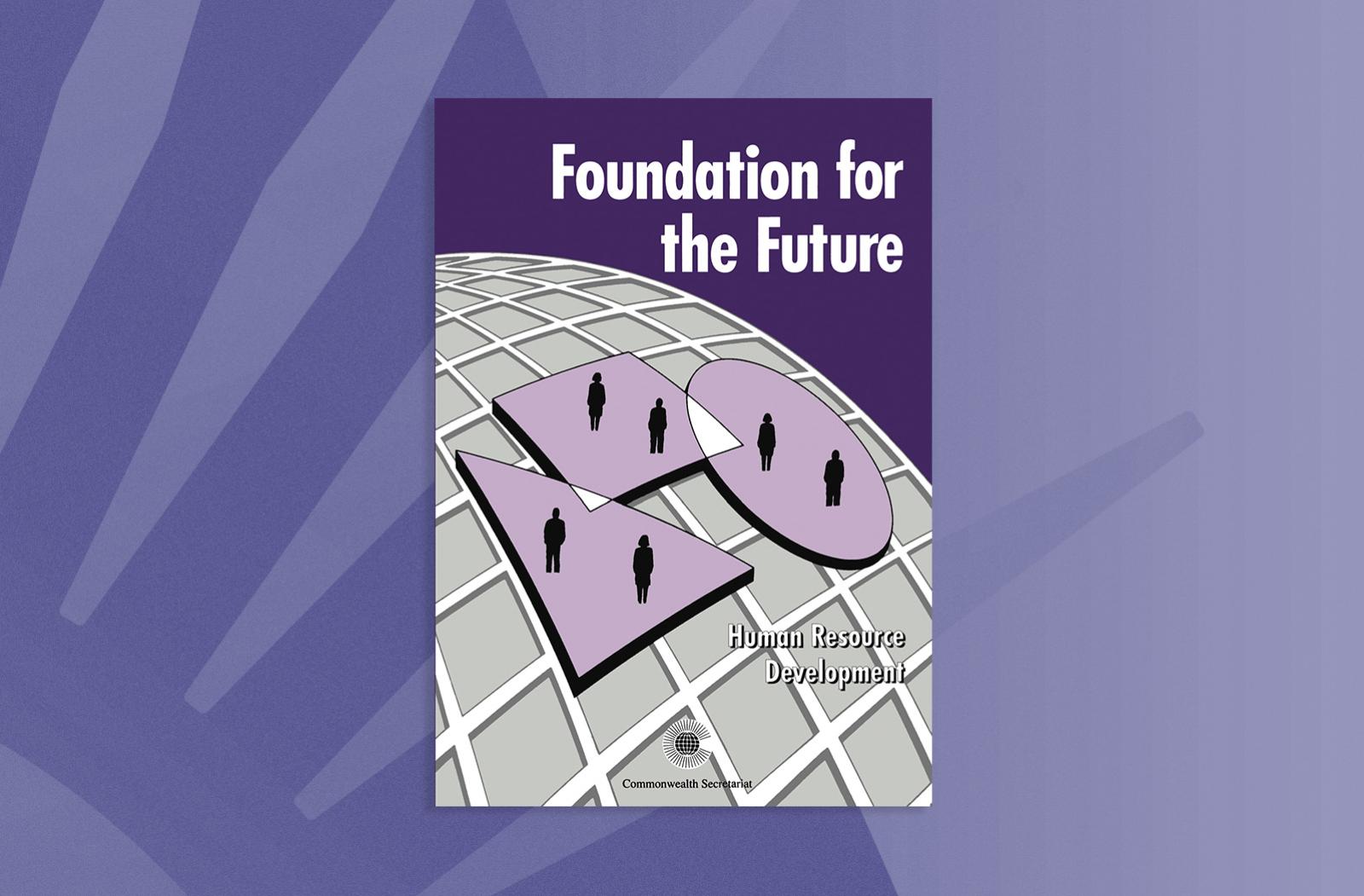 Foundation for the Future