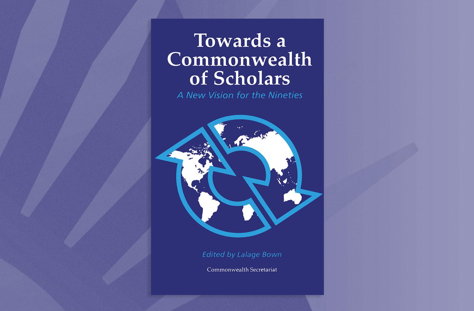 Towards a Commonwealth of Scholars