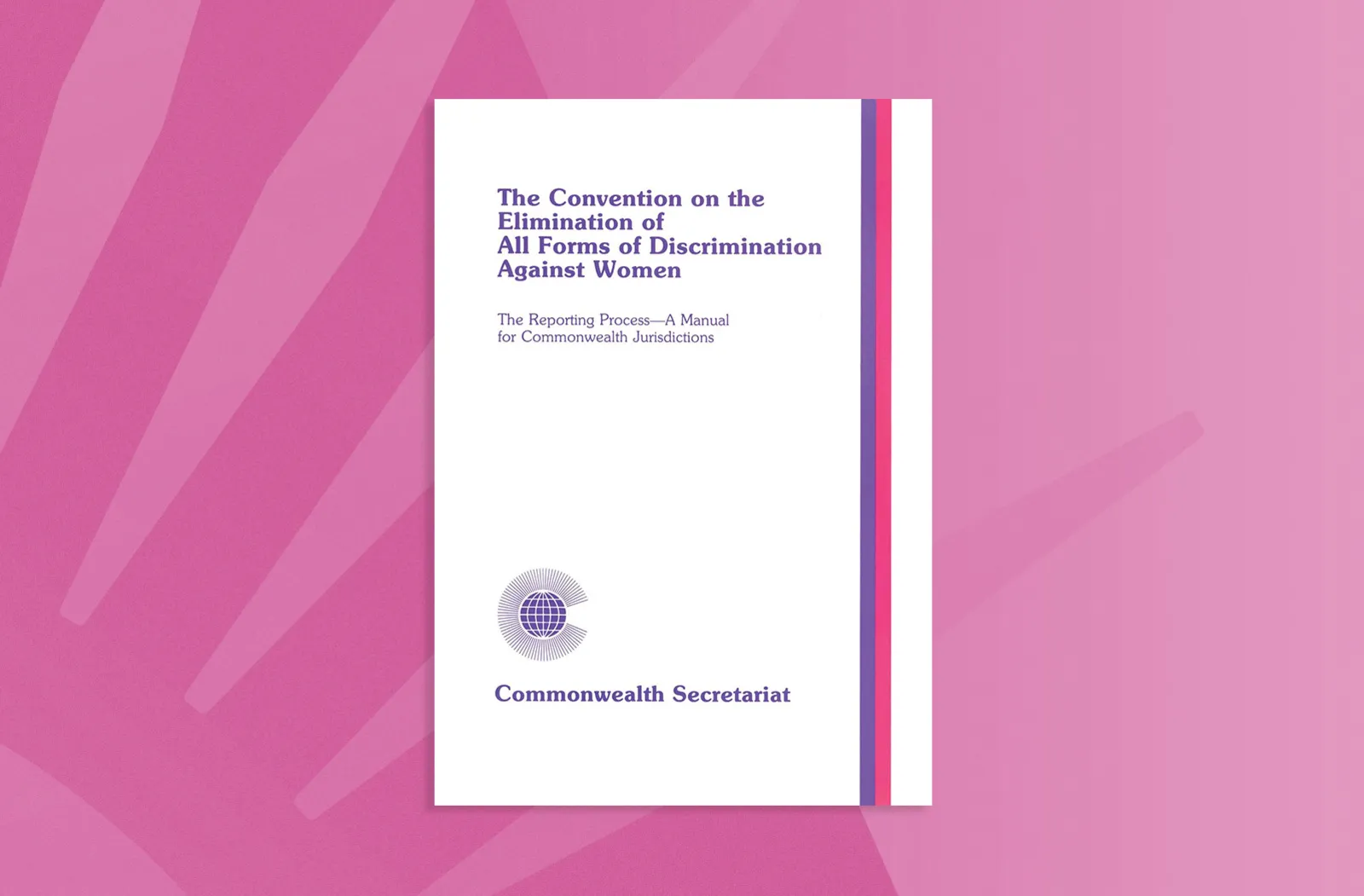 The Convention on the Elimination of All Forms of Discrimination Against Women