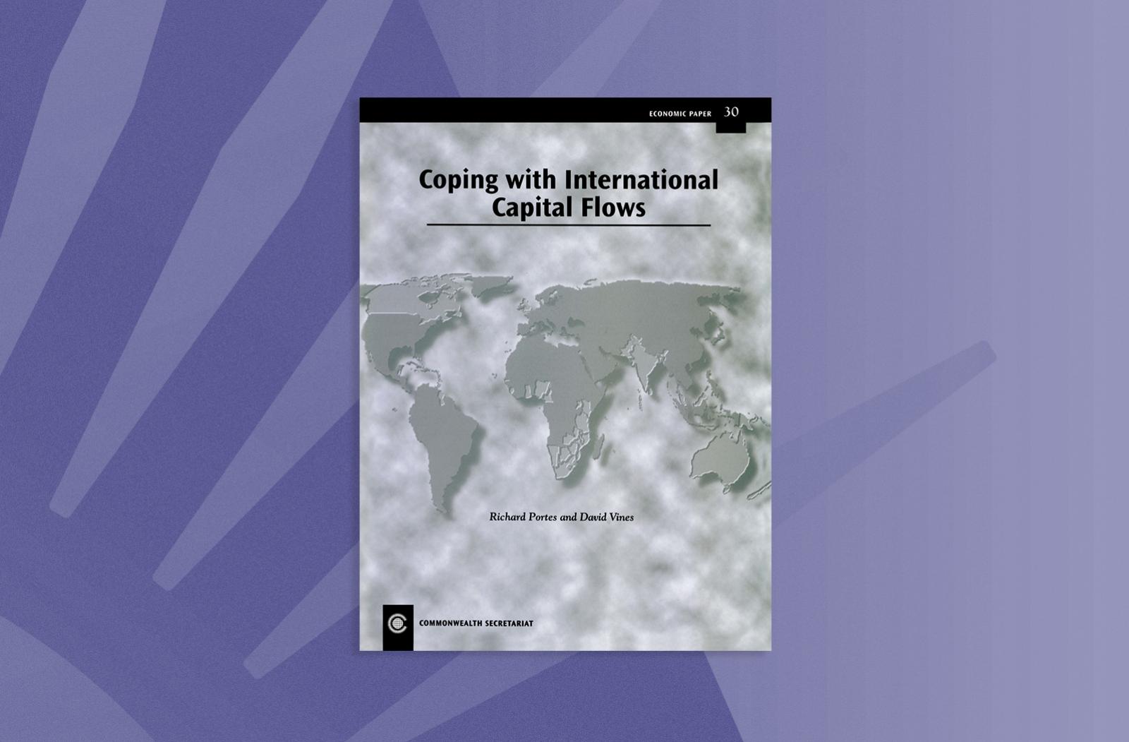 Coping with International Capital Flows