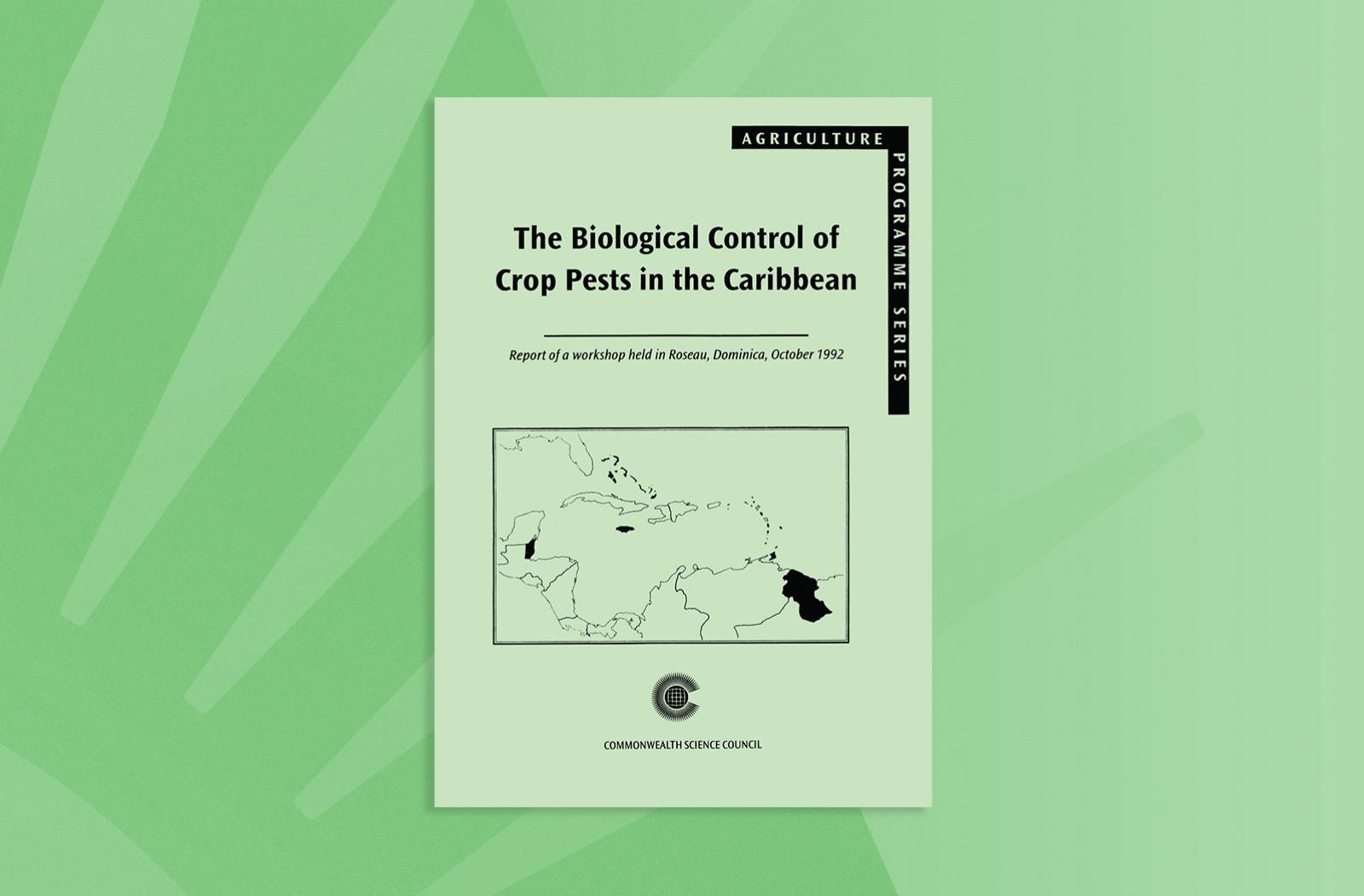 The Biological Control of Crop Pests in the Caribbean