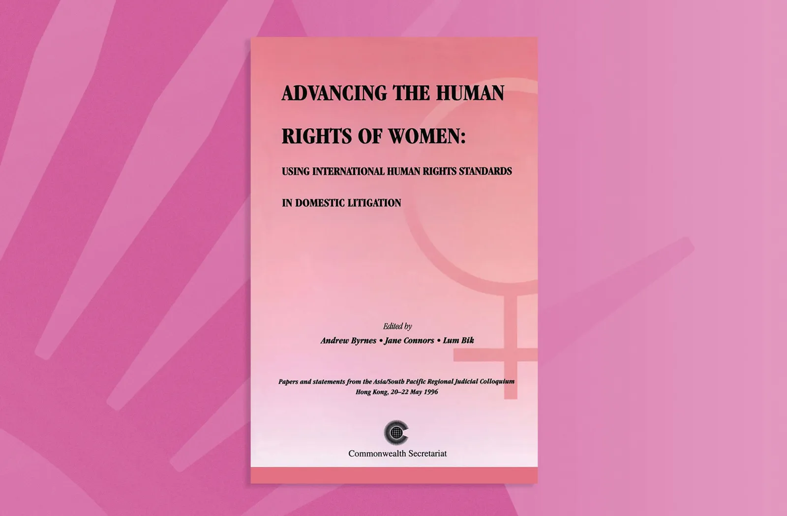 Advancing the Human Rights of Women
