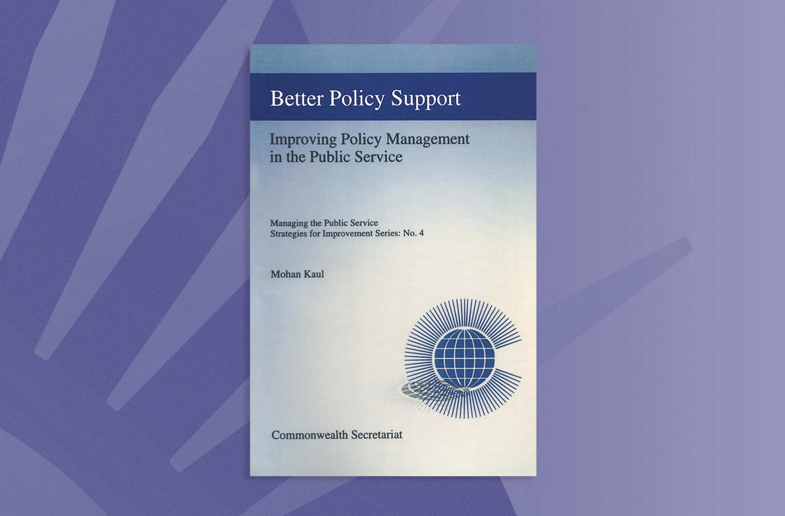 Better Policy Support