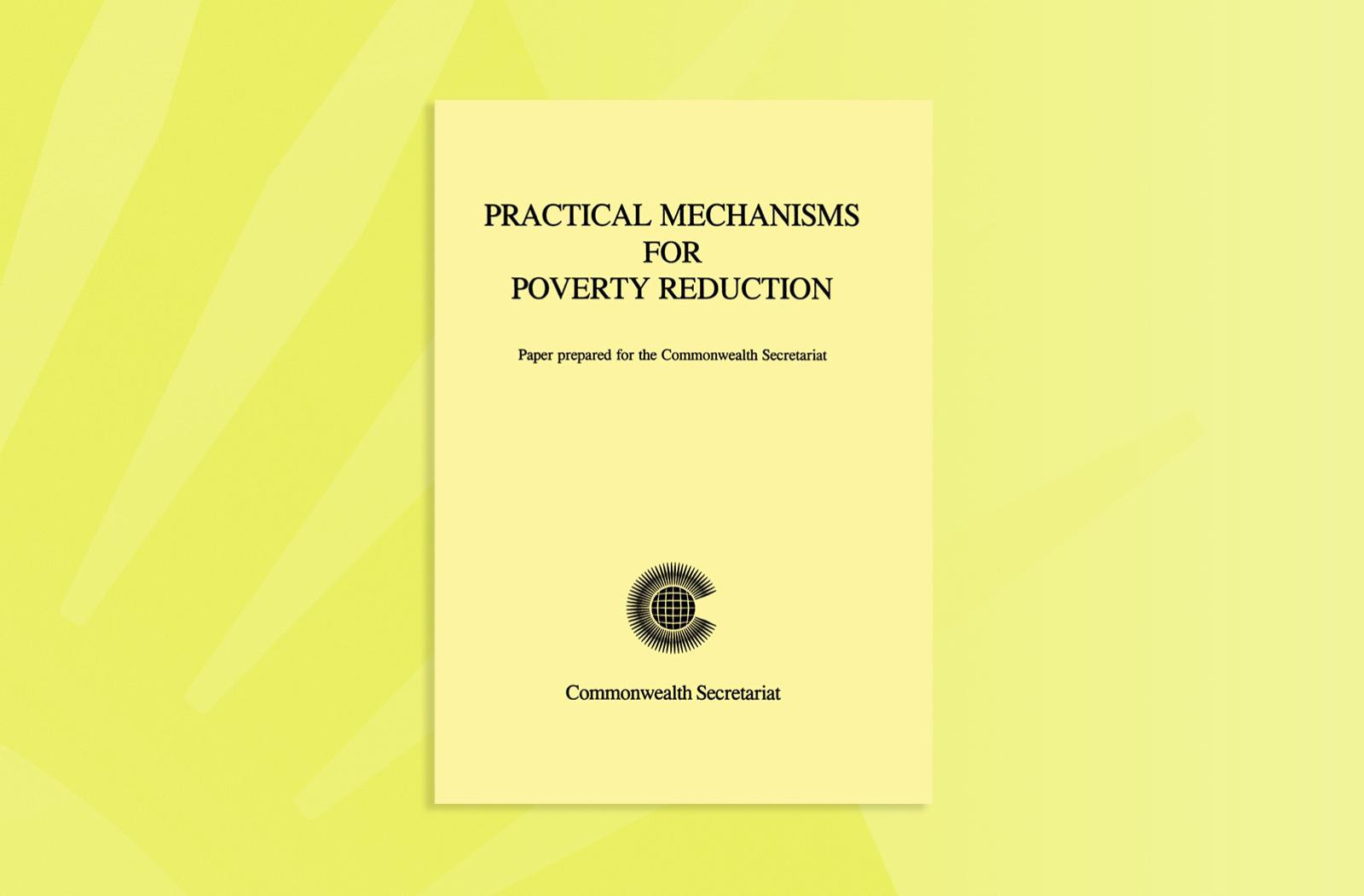 Practical Mechanisms for Poverty Reduction