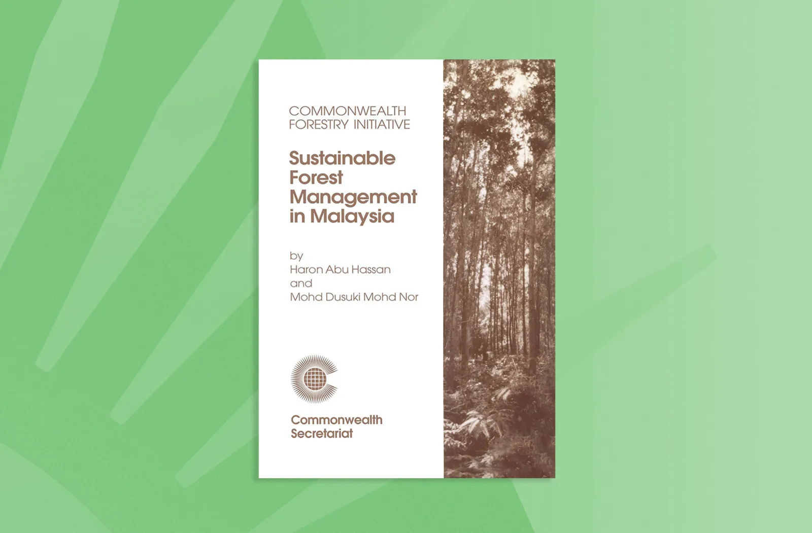 Sustainable Forest Management in Malaysia