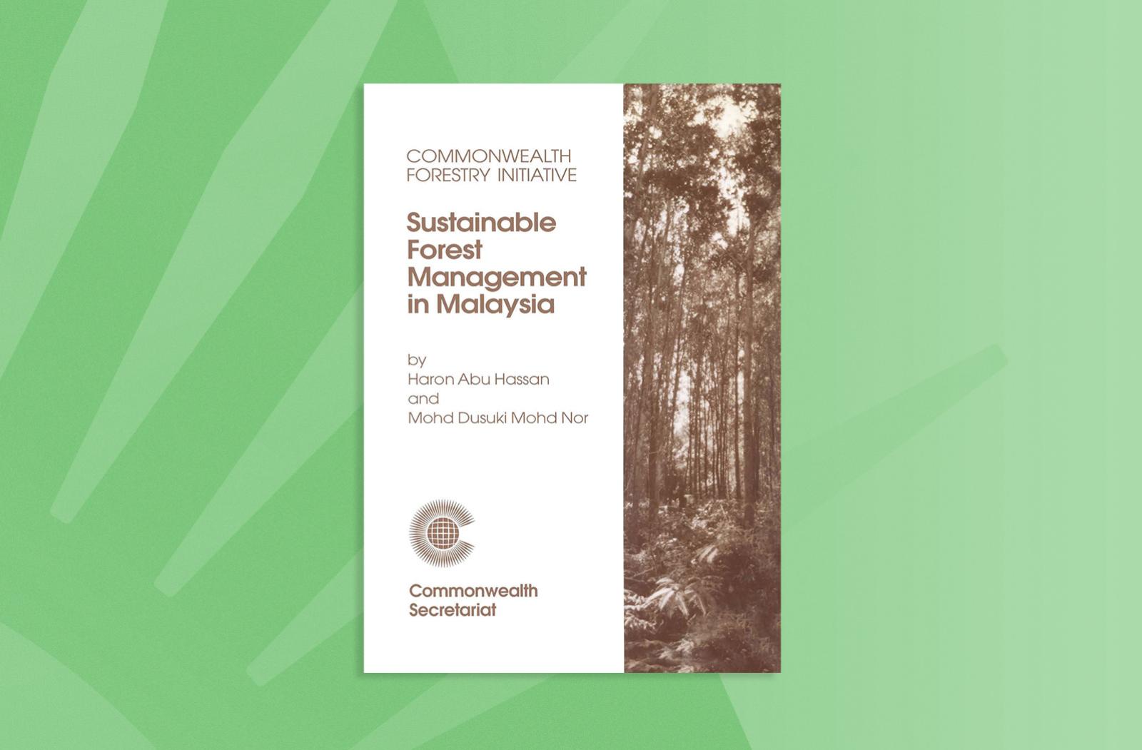 Sustainable Forest Management in Malaysia