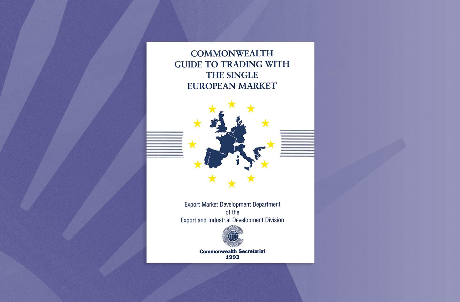 Commonwealth Guide to Trading with the Single European Market