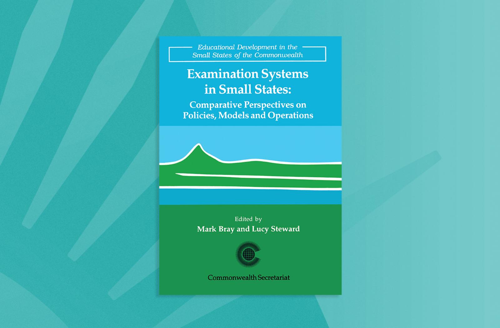 Examination Systems in Small States