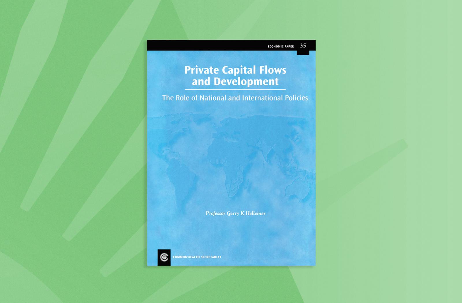 Private Capital Flows and Development