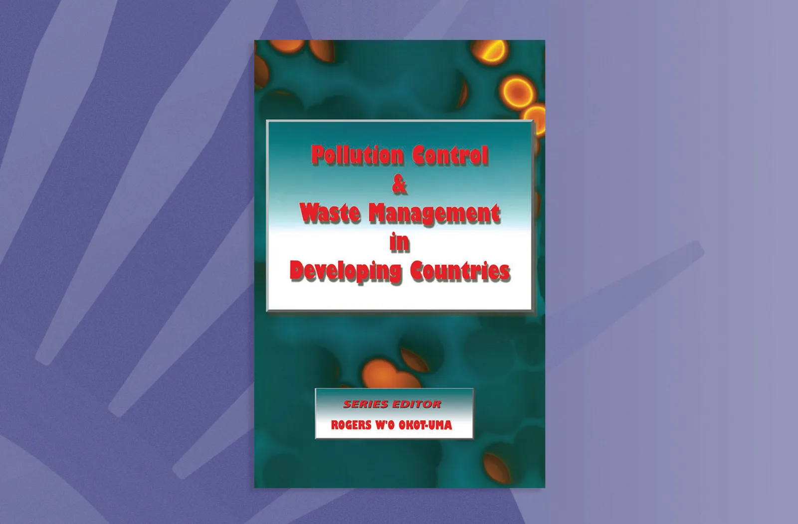 Pollution Control and Waste Management in Developing Countries